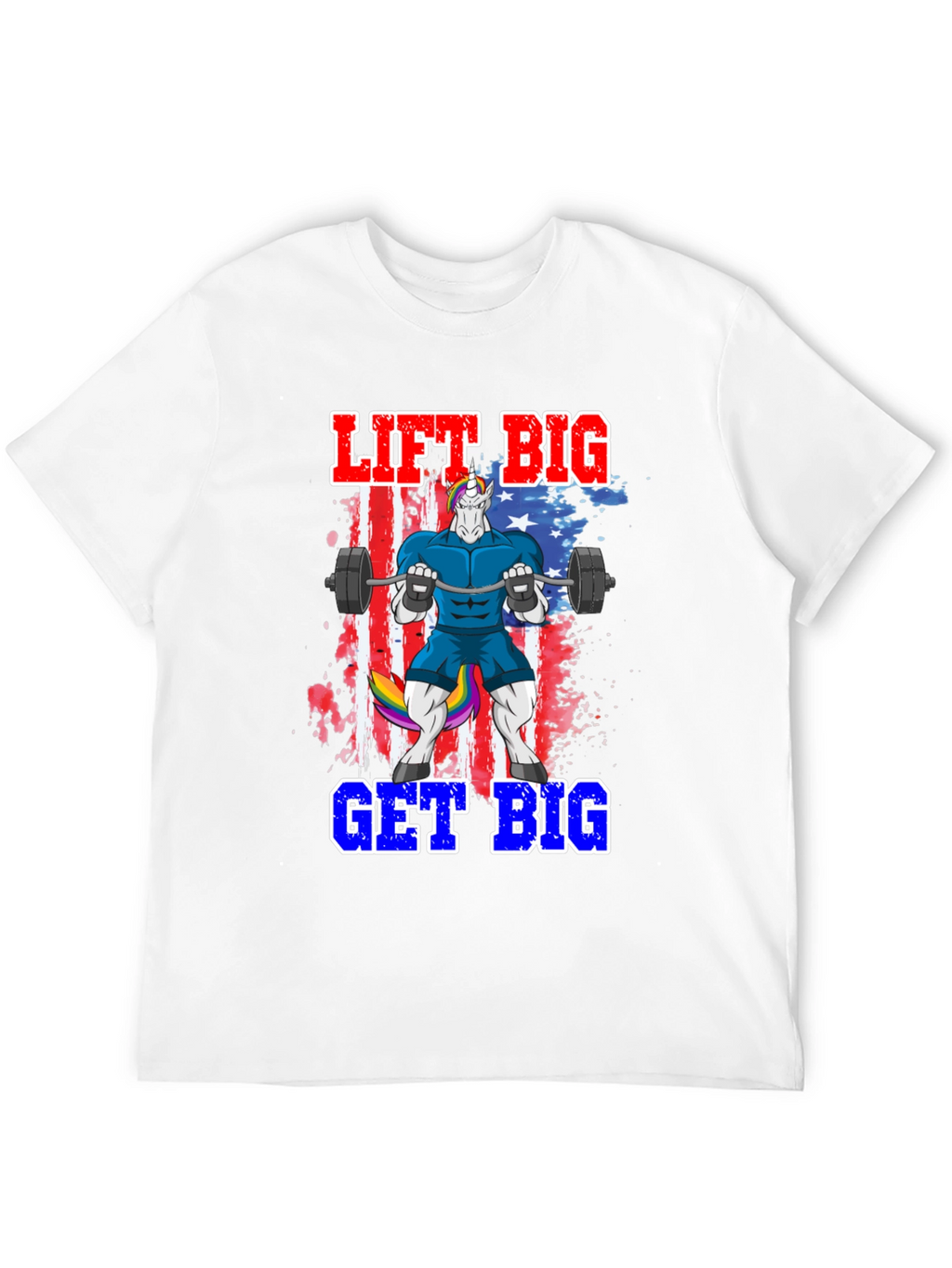 Lift Big Get Big Unicorn T-Shirt