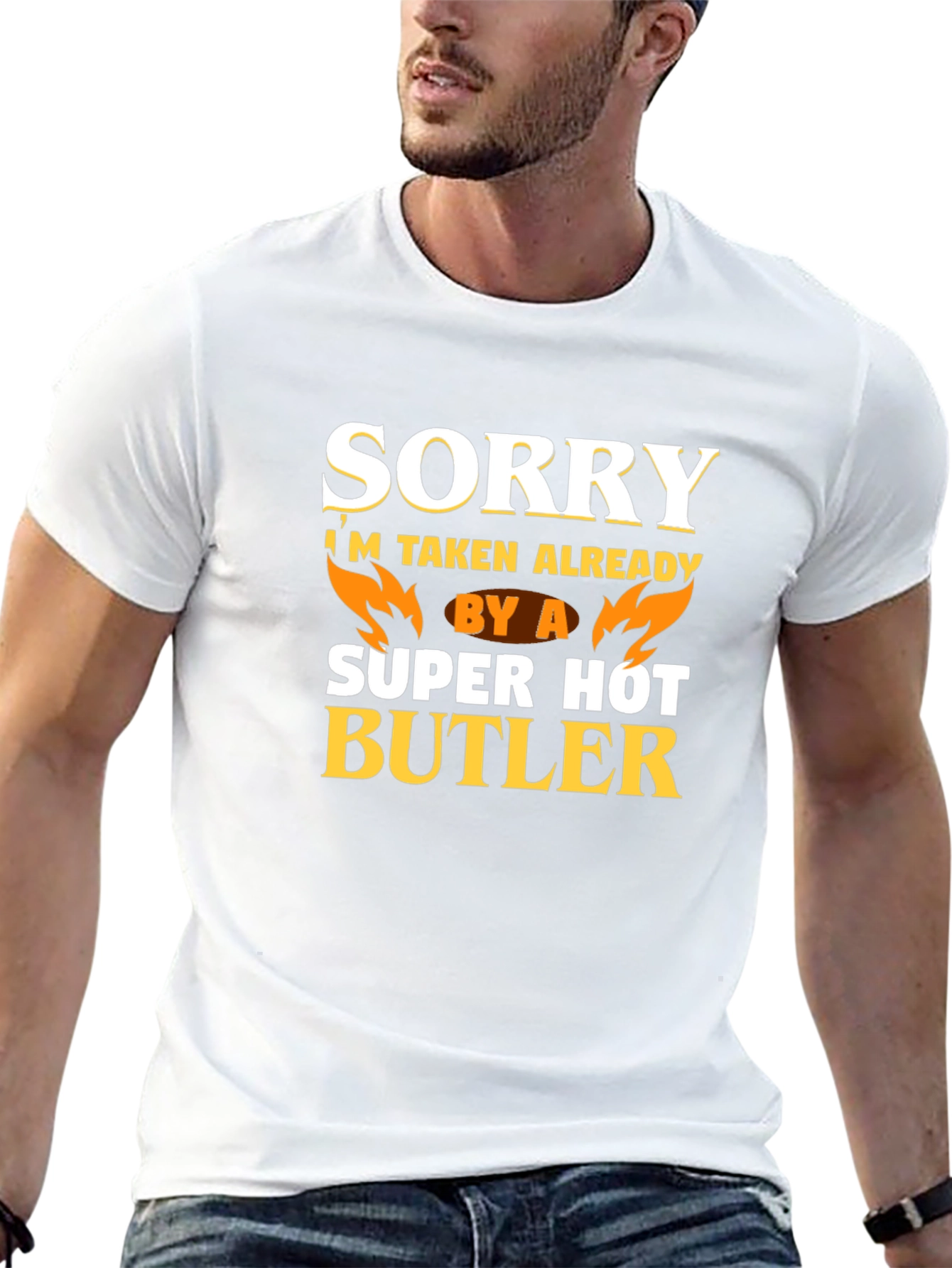 Funny Sorry Im Taken By A Super Hot Butler T-Shirt