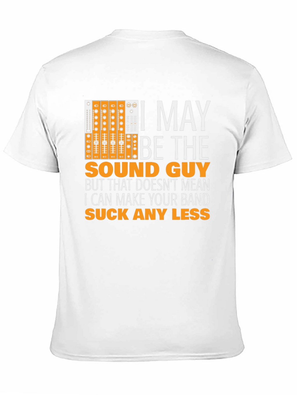 Sound Guy T-Shirt - Audio Engineer Mixer Graphic Tee