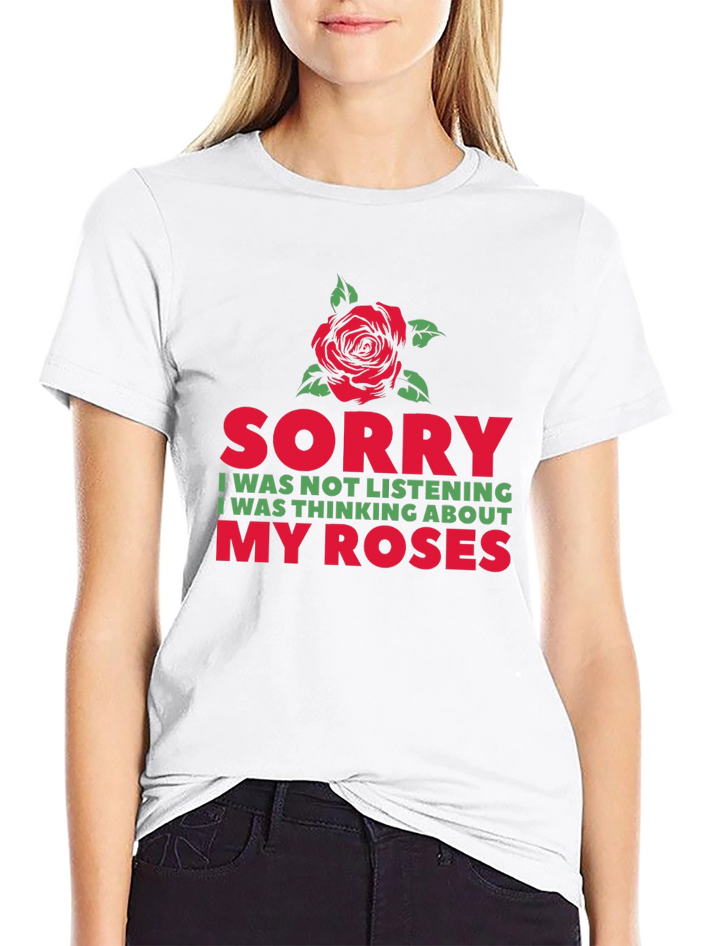 Sorry Thinking About My Roses Graphic T-Shirt