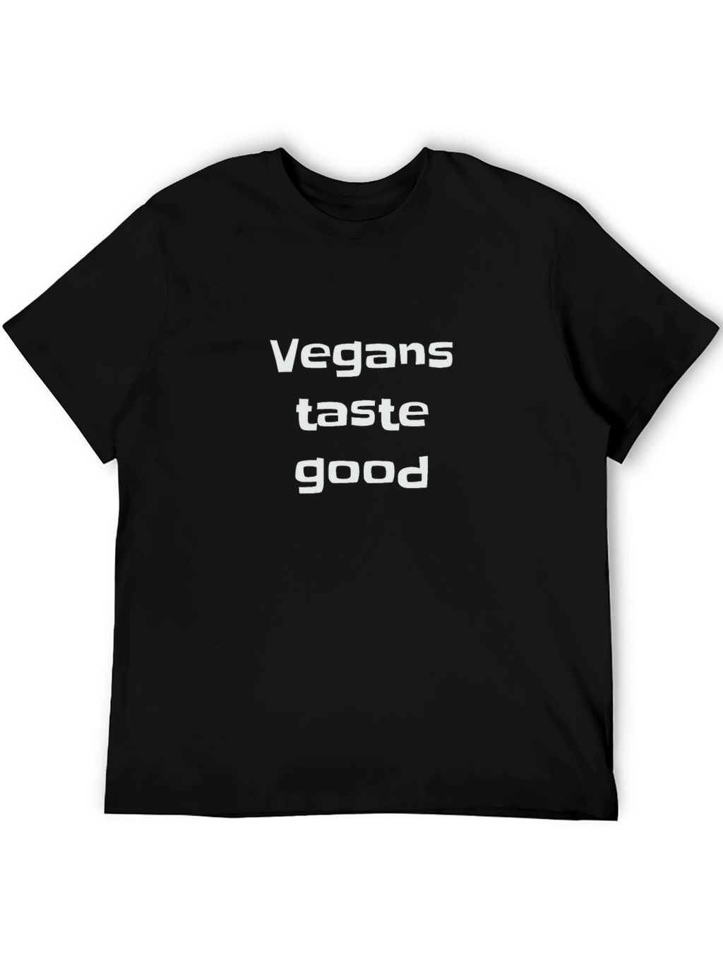 Vegans Taste Good Black T-Shirt