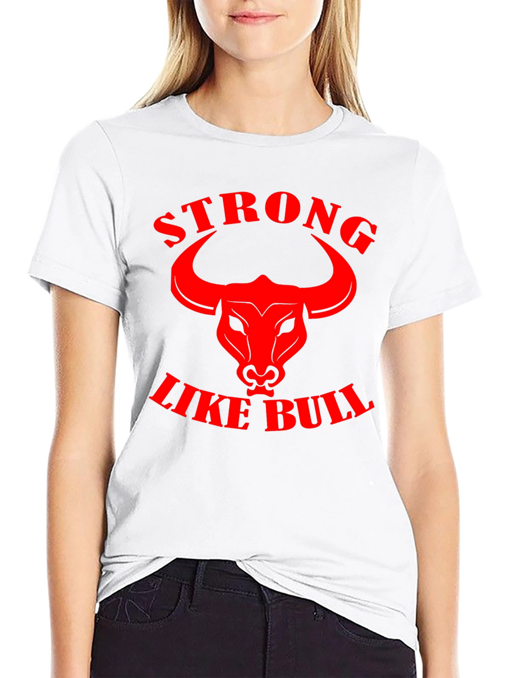Strong Like Bull Graphic Tee