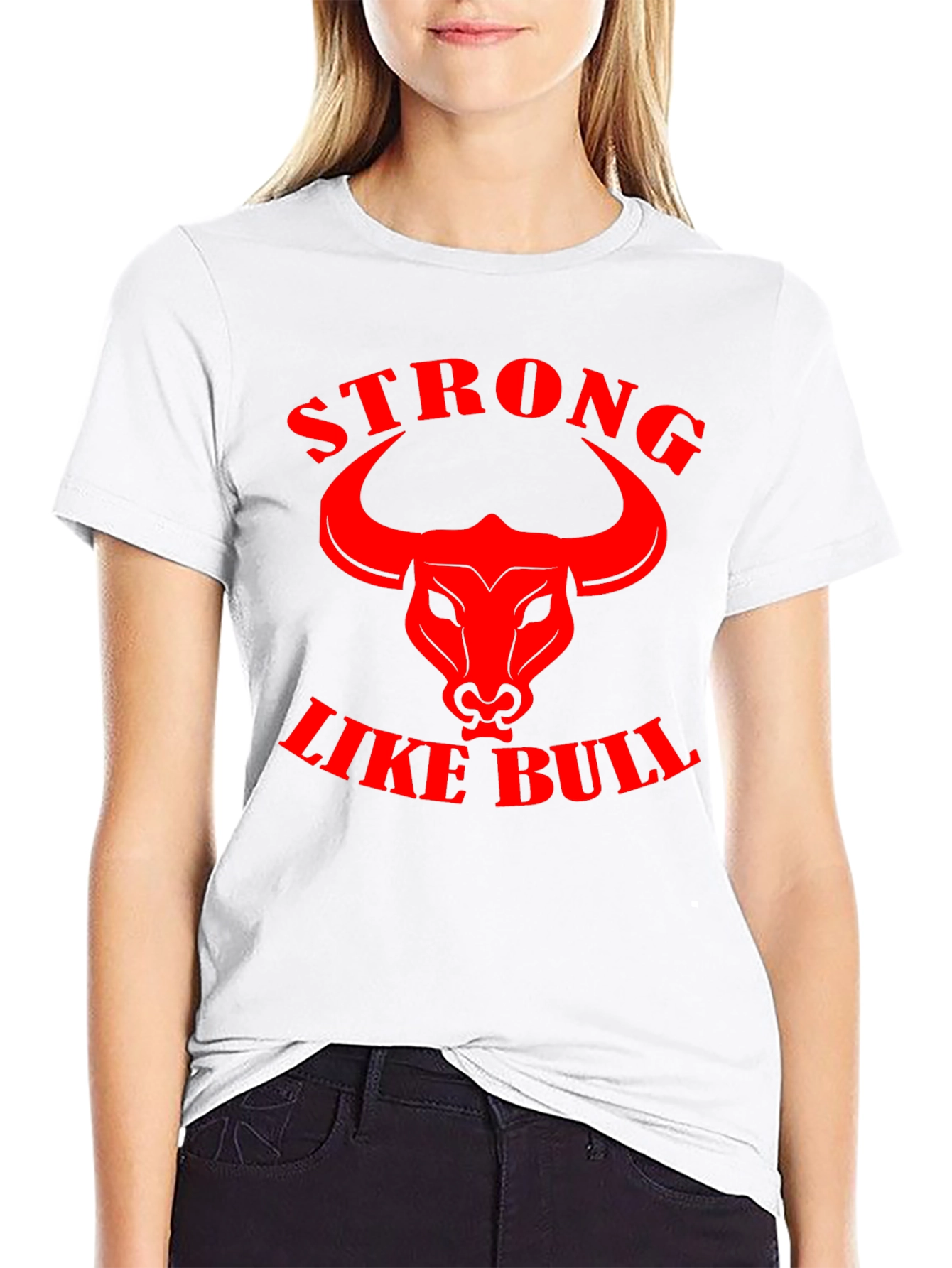 Strong Like Bull Graphic Tee