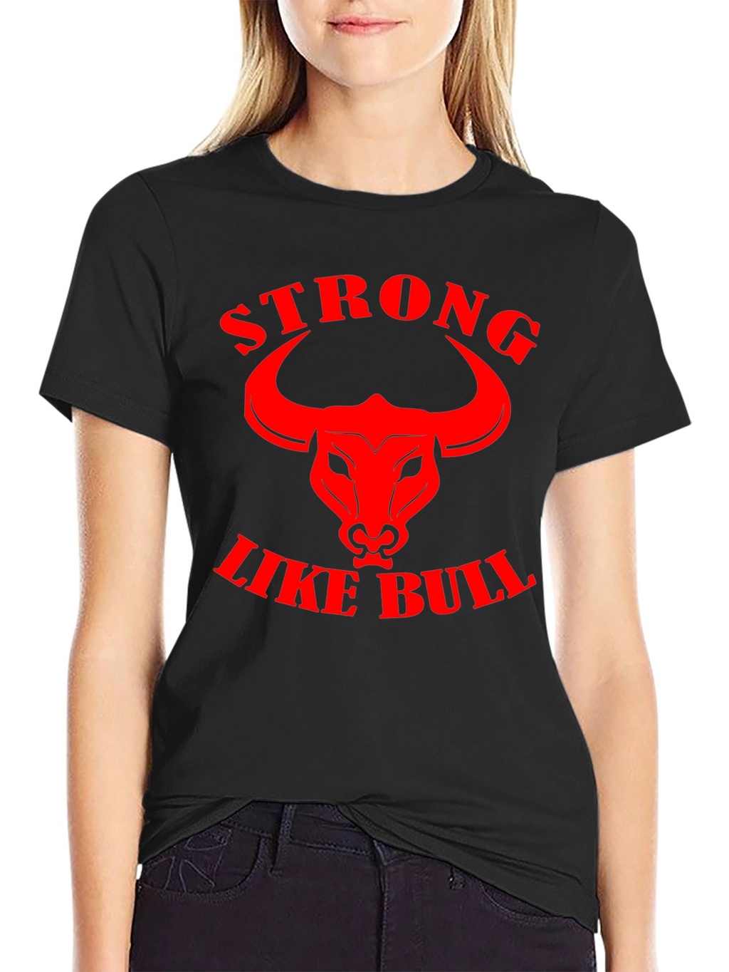 Strong Like Bull Graphic Tee