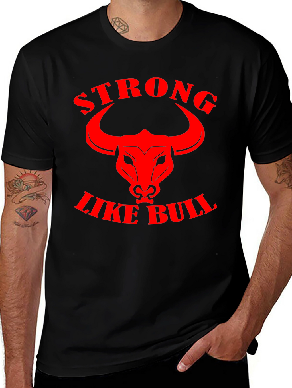 Strong Like Bull Graphic Tee