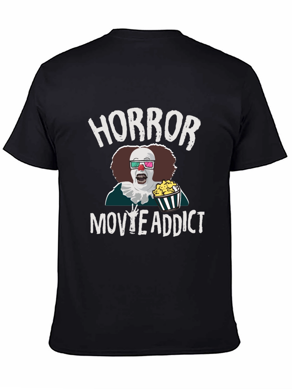 Horror Movie Addict T-Shirt