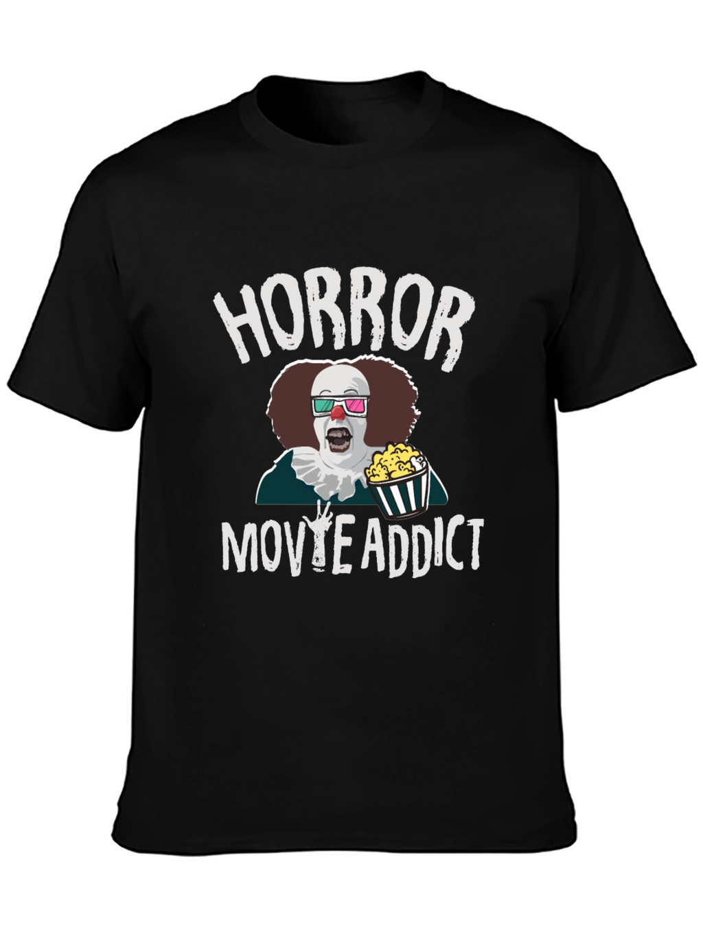 Horror Movie Addict T-Shirt