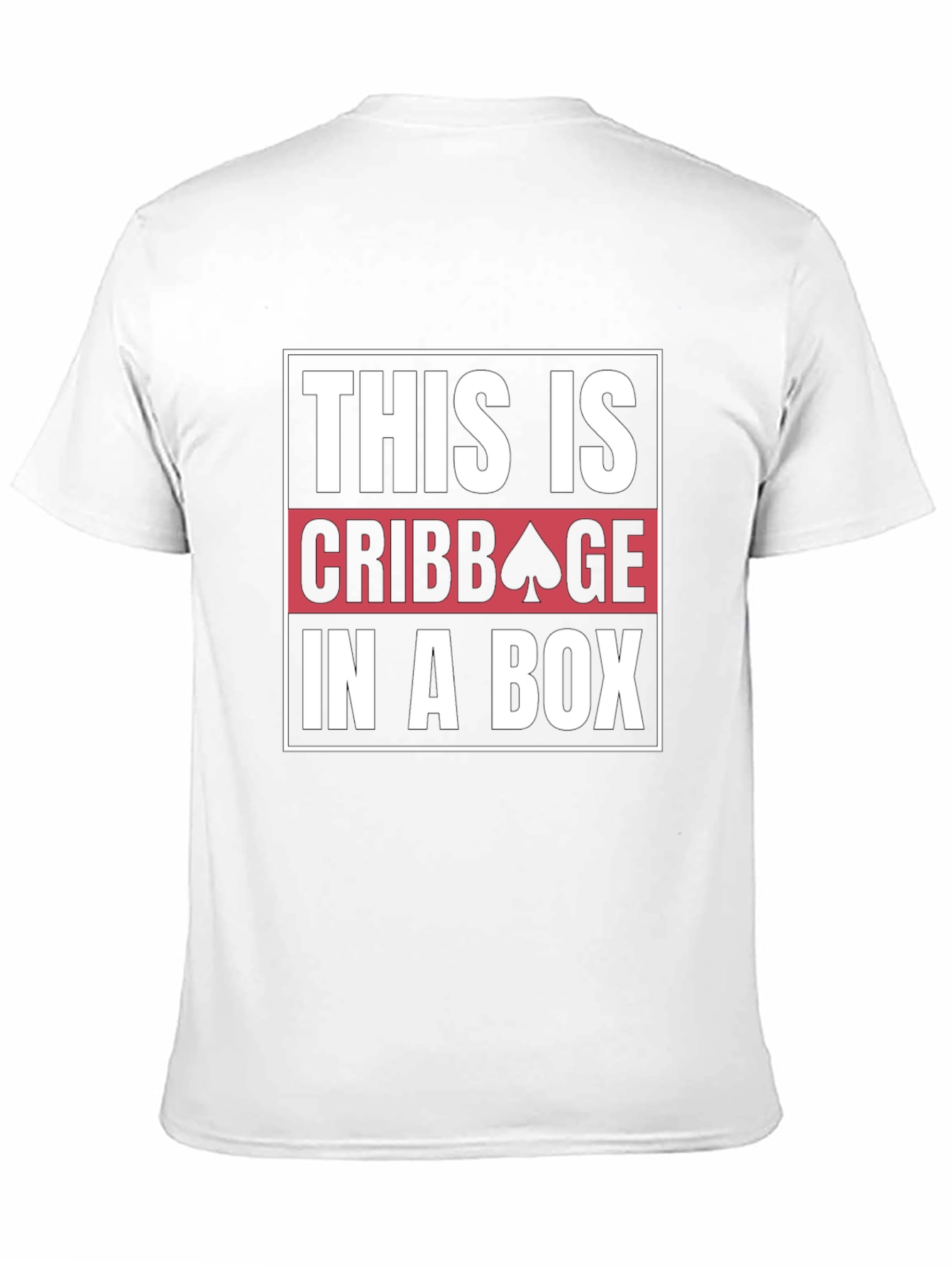 Funny Cribbage T-Shirt - This is Cribbage in a Box