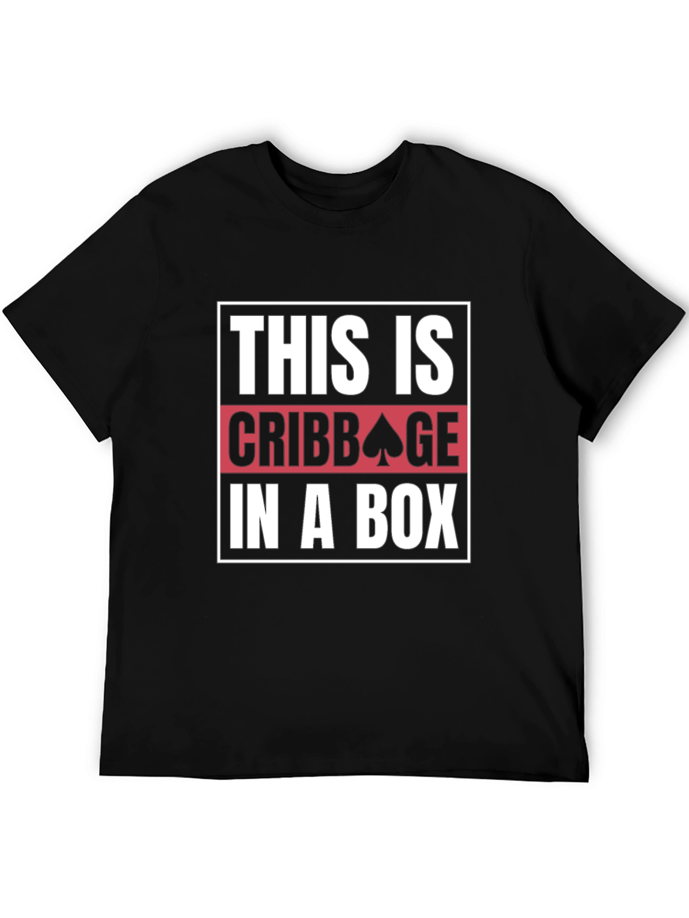 Funny Cribbage T-Shirt - This is Cribbage in a Box