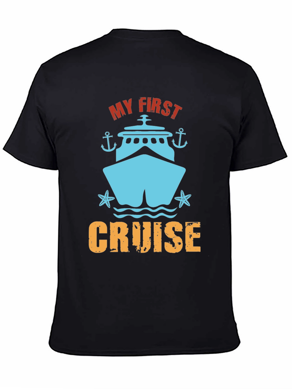 My First Cruise T-Shirt - Vacation Souvenir