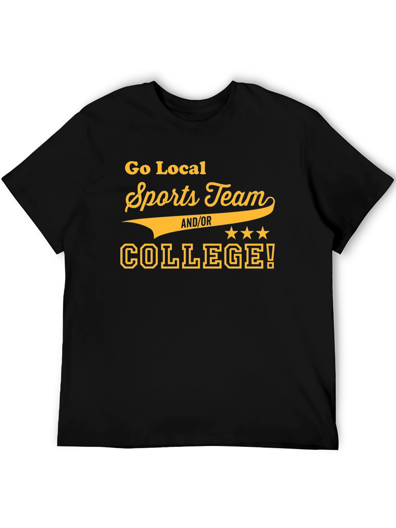Go Local Sports Team/College T-Shirt - Black Cotton Tee