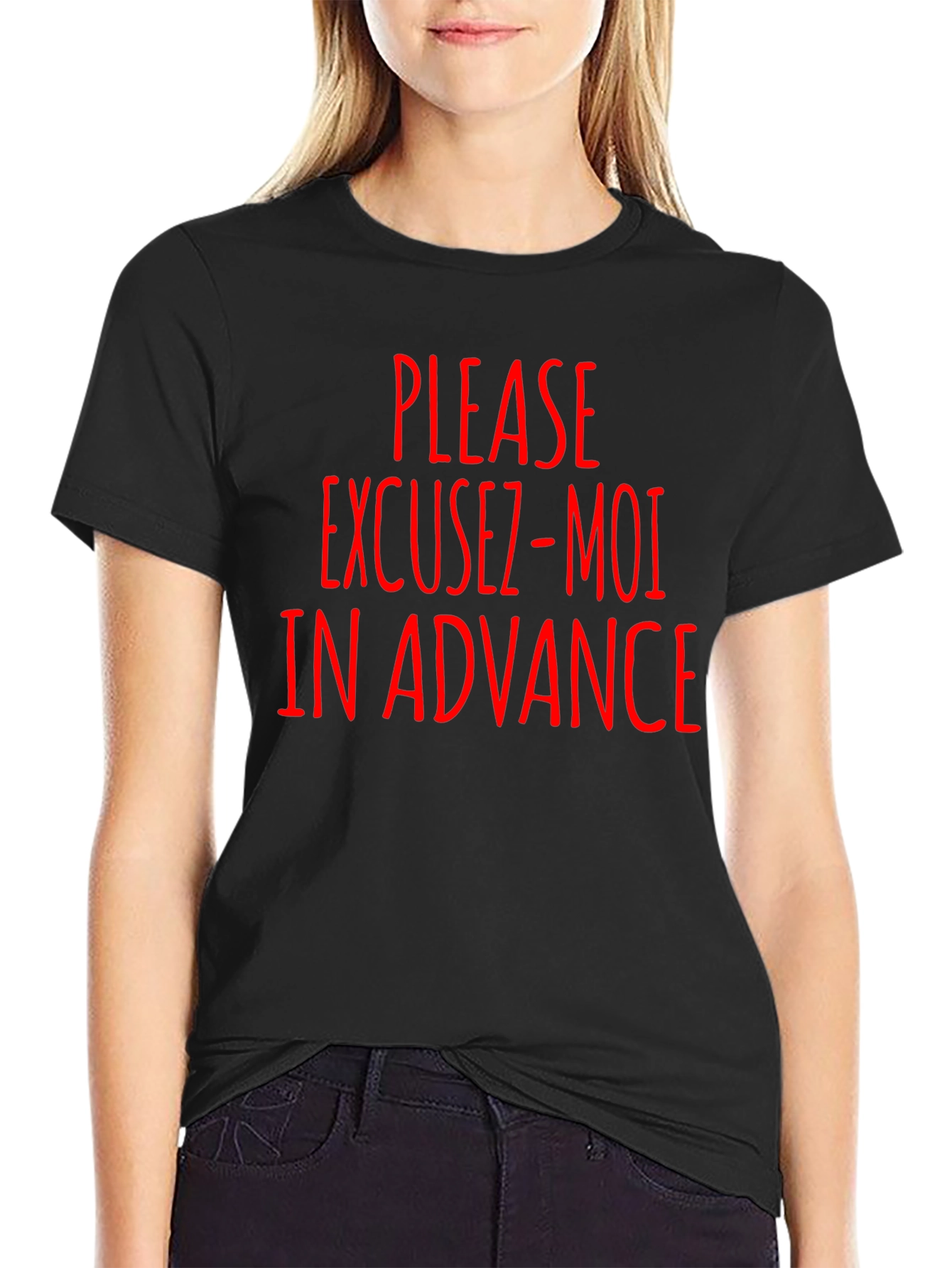 Excuse-Moi In Advance Funny T-Shirt