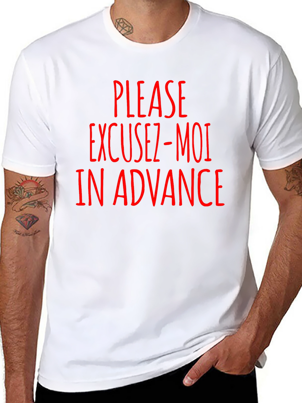 Excuse-Moi In Advance Funny T-Shirt