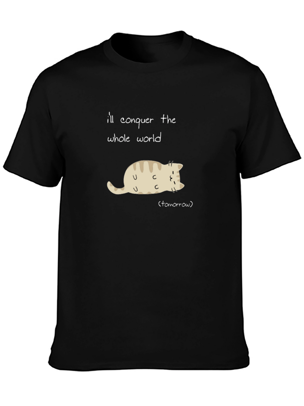 Lazy Cat Conquer T-Shirt