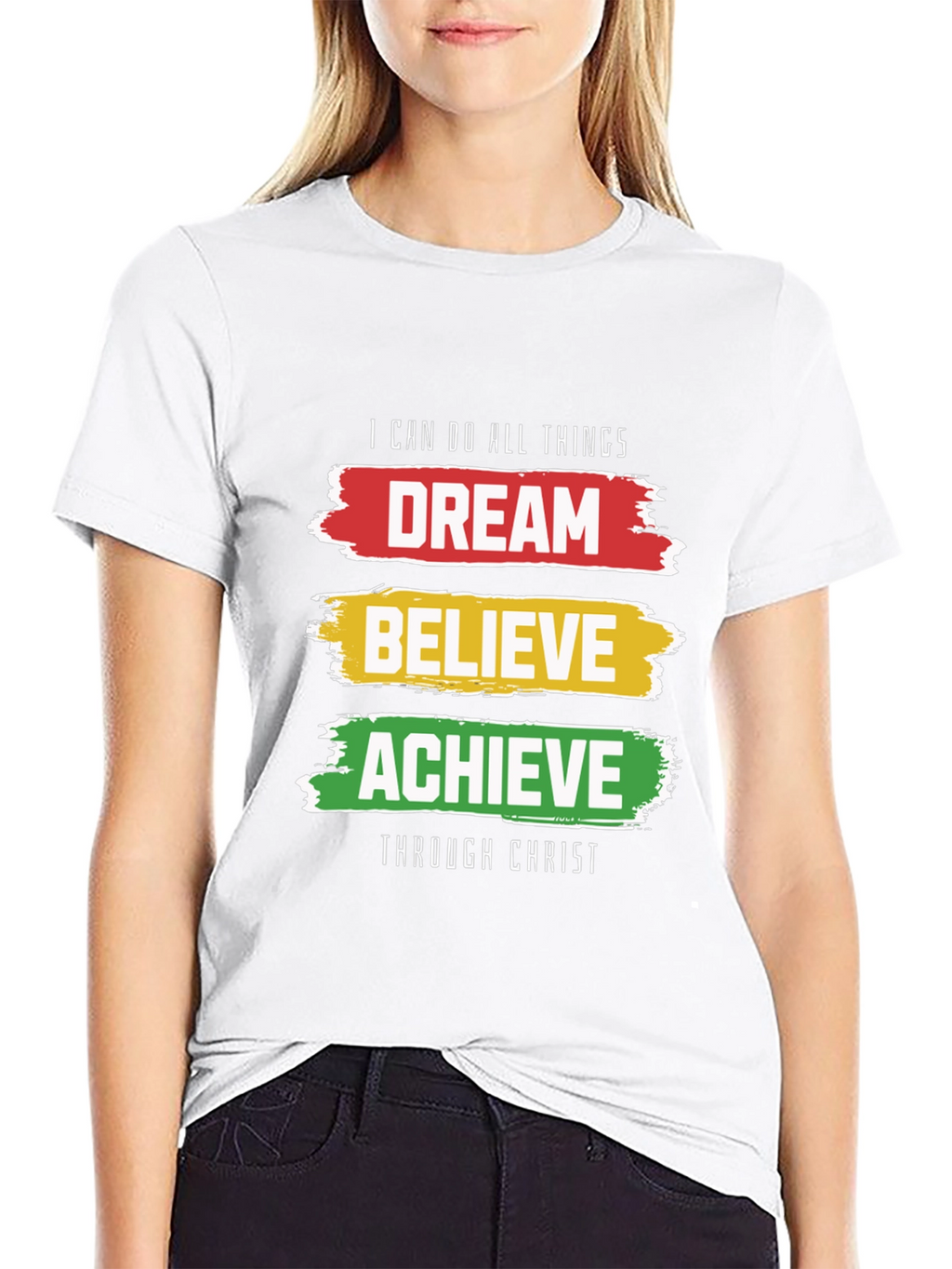 Dream Believe Achieve T-Shirt - Christian Inspirational Tee
