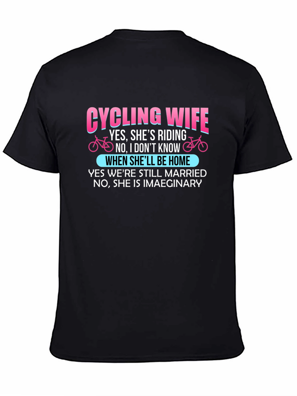 Cycling Wife Novelty Graphic T-Shirt