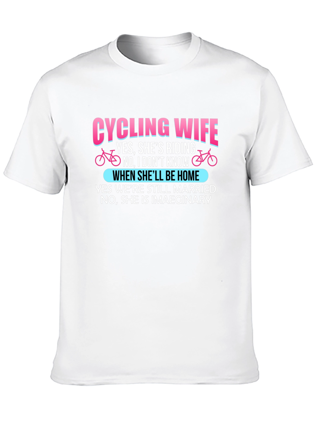 Cycling Wife Novelty Graphic T-Shirt