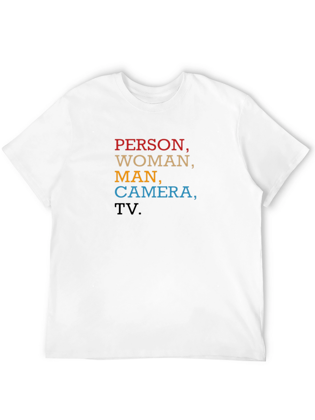 Person Woman Man Camera TV T-Shirt