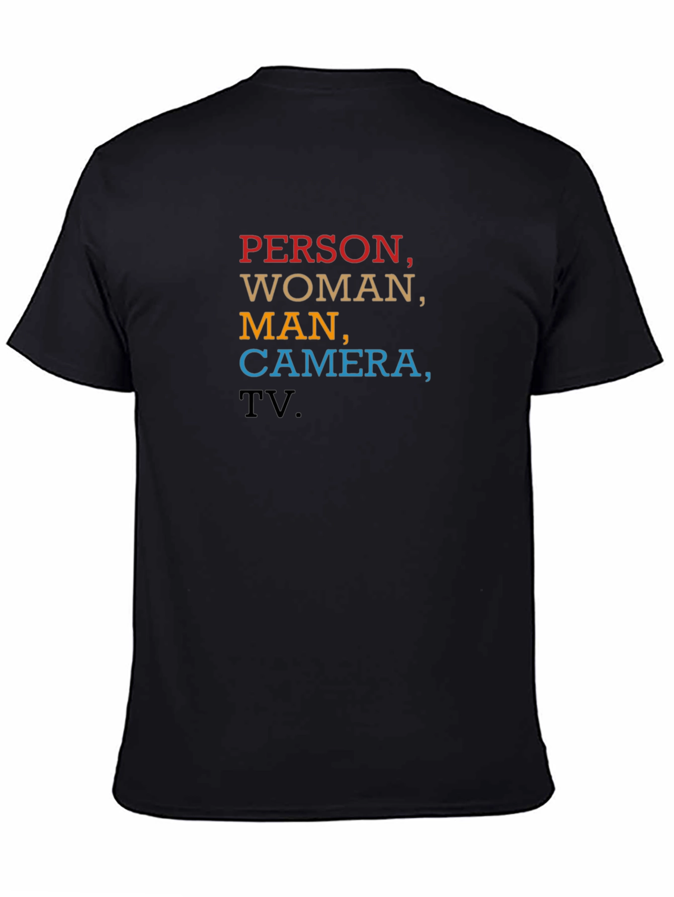 Person Woman Man Camera TV T-Shirt