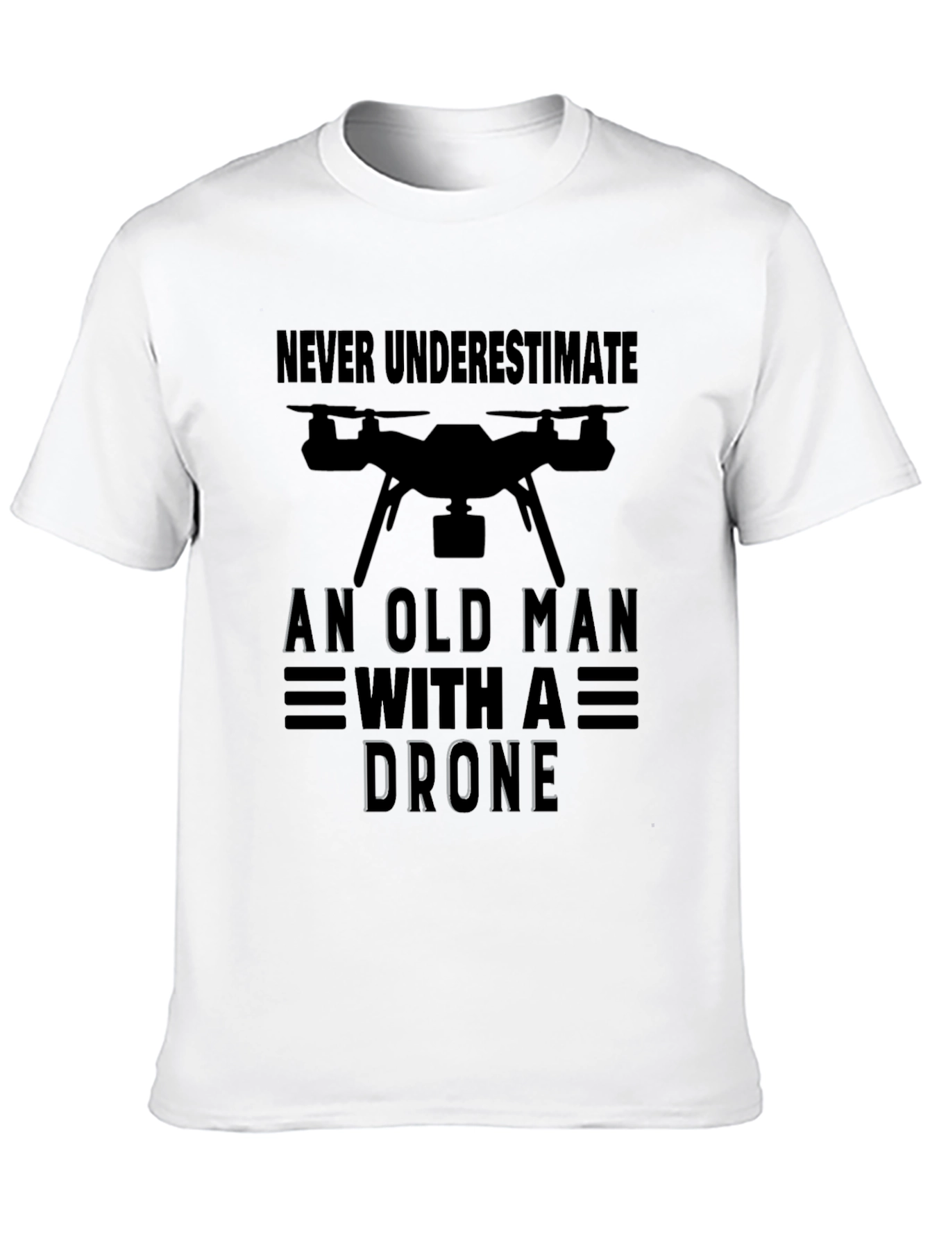 Never Underestimate Old Man with Drone T-Shirt