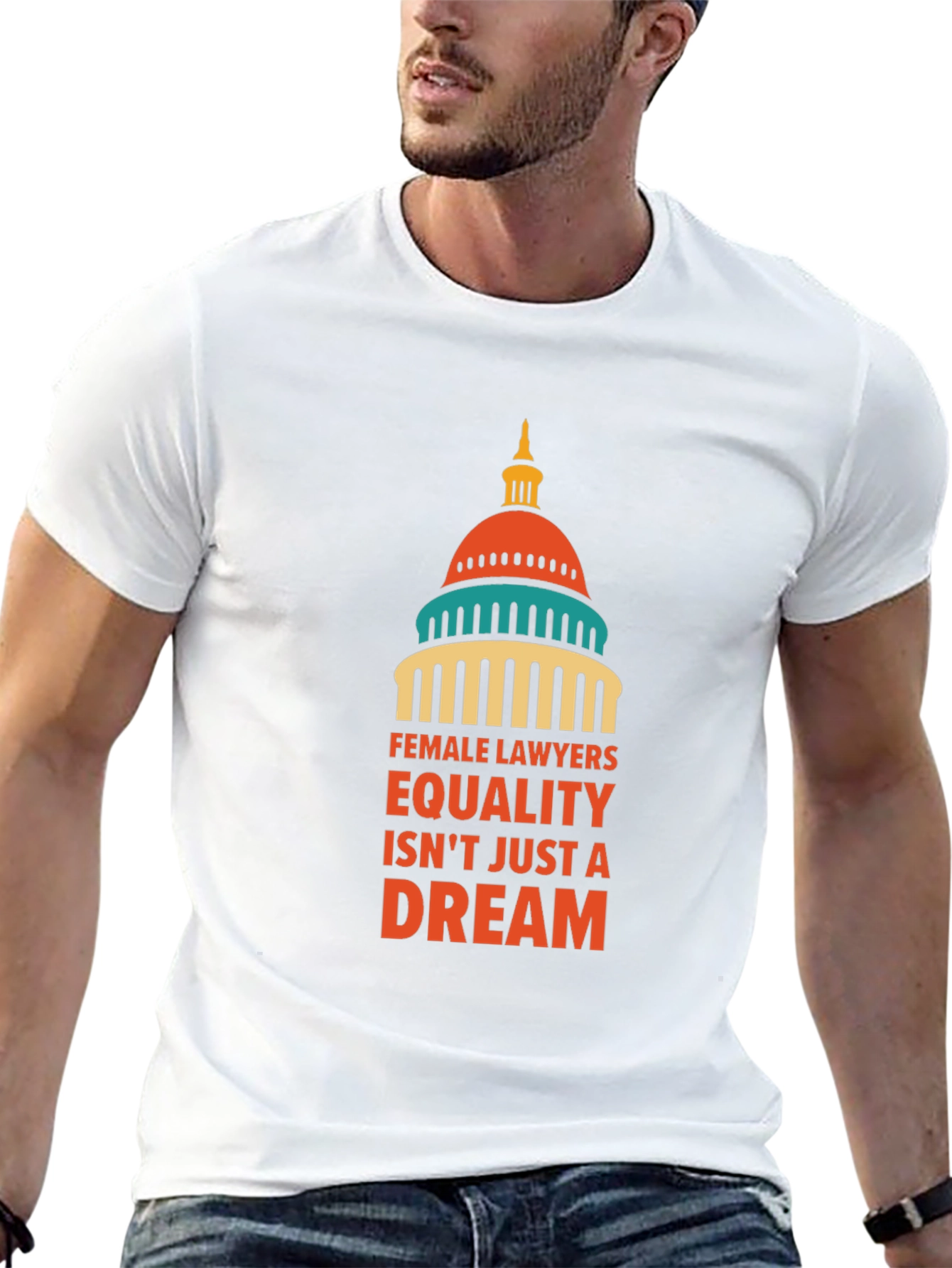 Female Lawyers Equality T-Shirt - Dream Edition