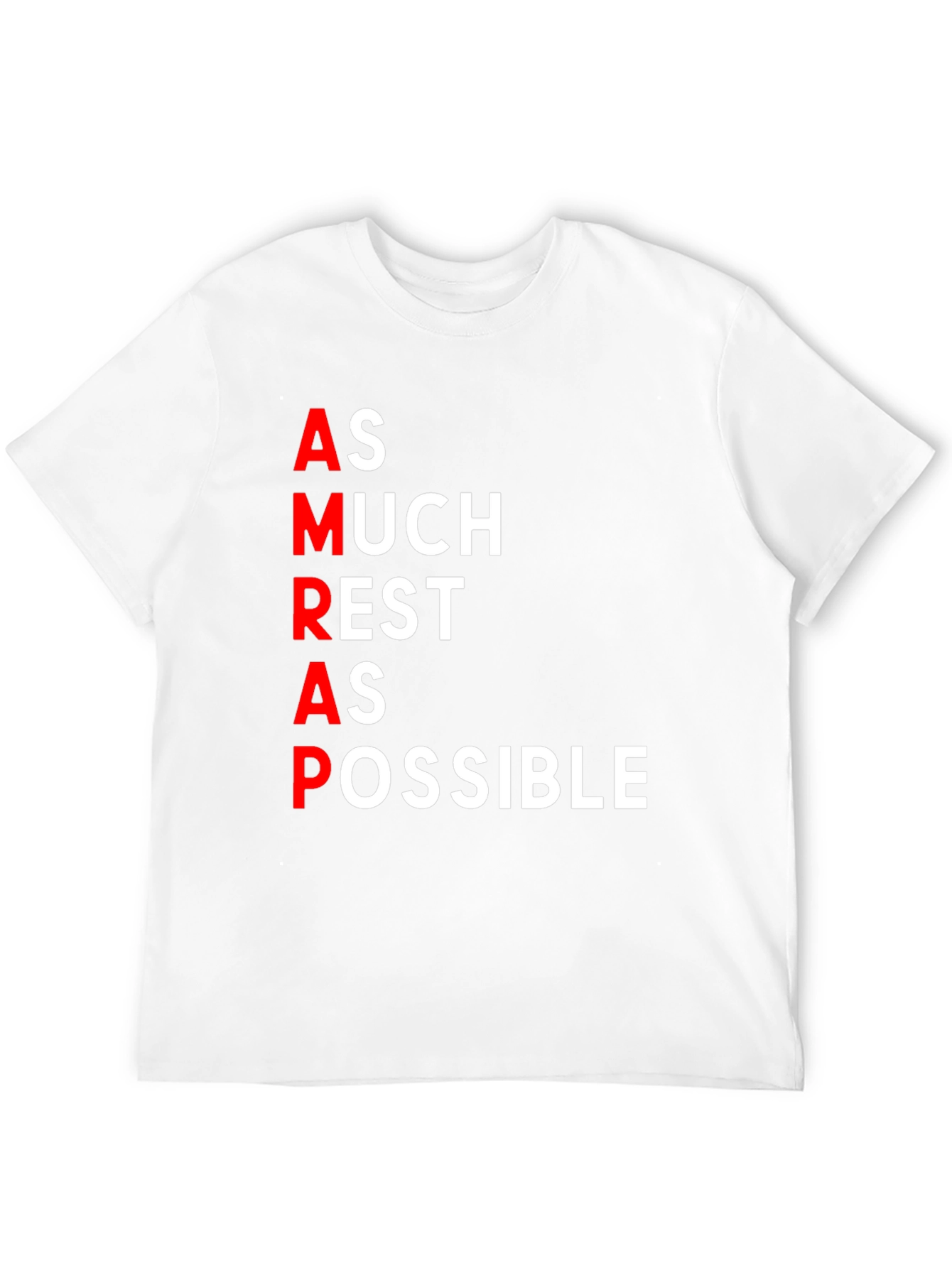 AMRAP T-Shirt - As Much Rest As Possible