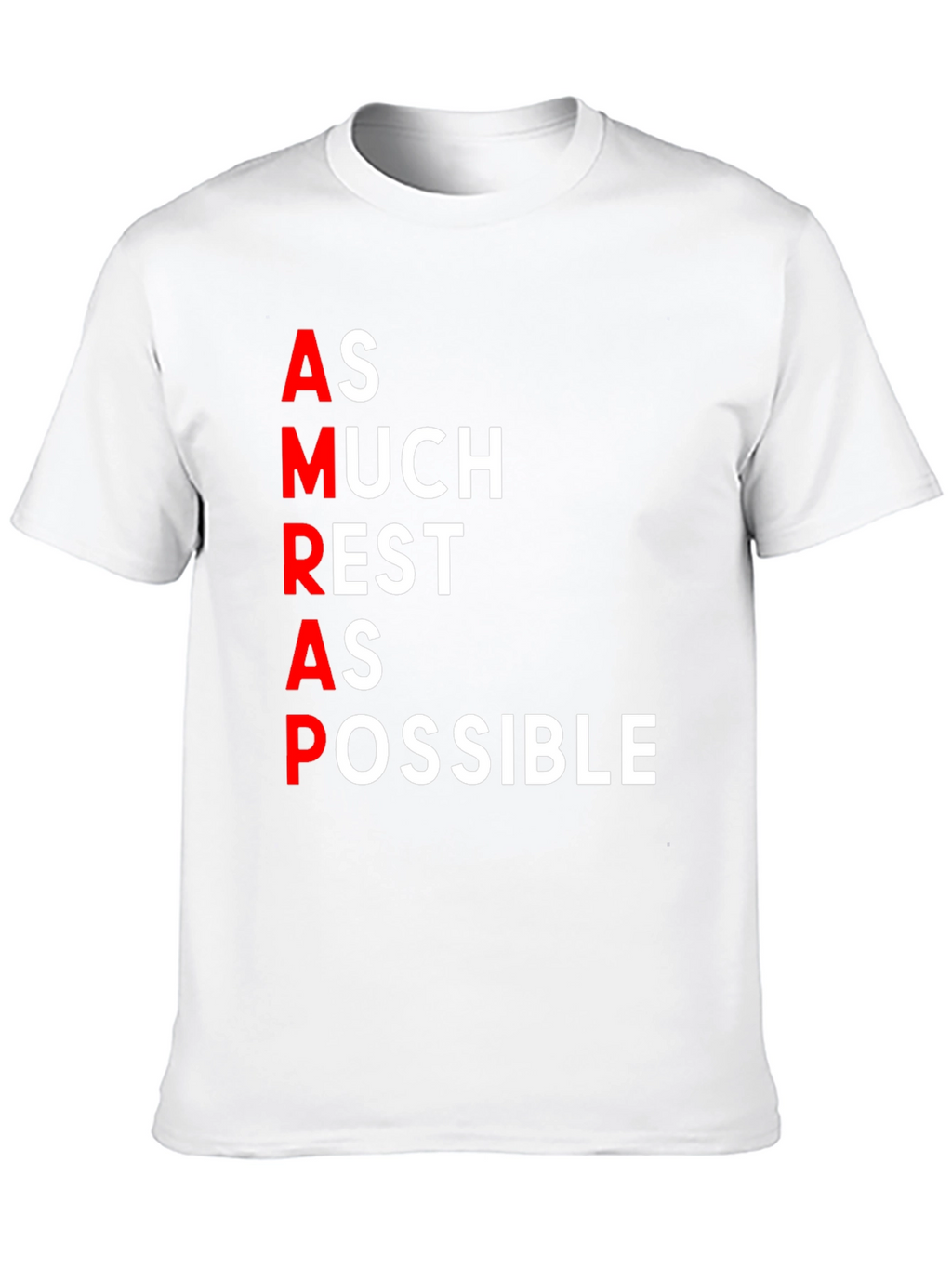 AMRAP T-Shirt - As Much Rest As Possible