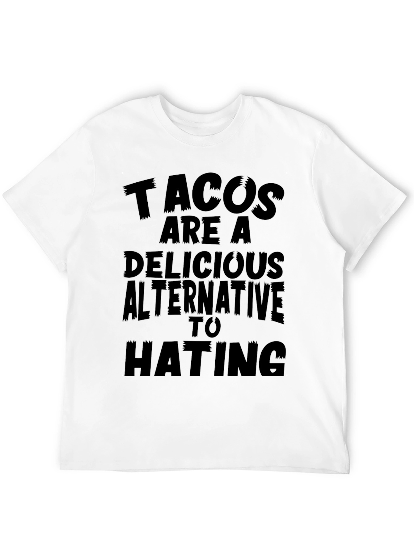 Tacos Are A Delicious Alternative T-Shirt