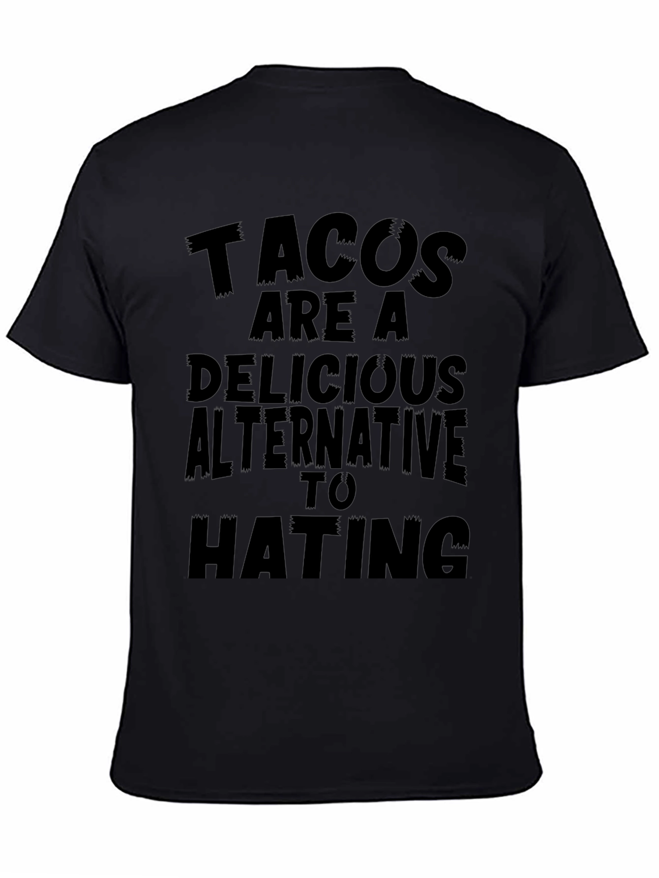 Tacos Are A Delicious Alternative T-Shirt