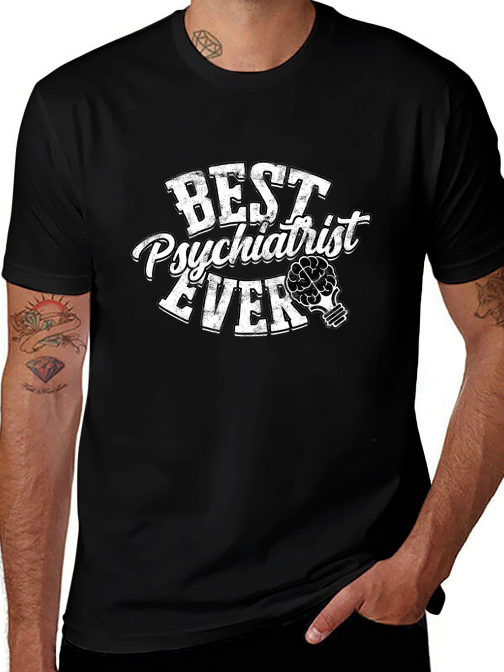 Best Psychiatrist Ever T-Shirt - Mental Health Apparel