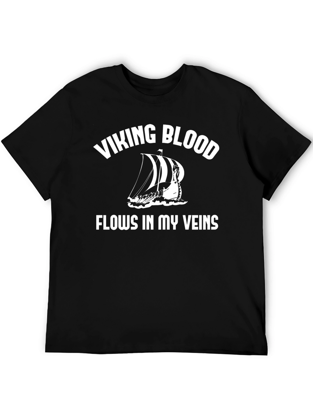 Viking Blood Flows T-Shirt - Viking Boat Tee
