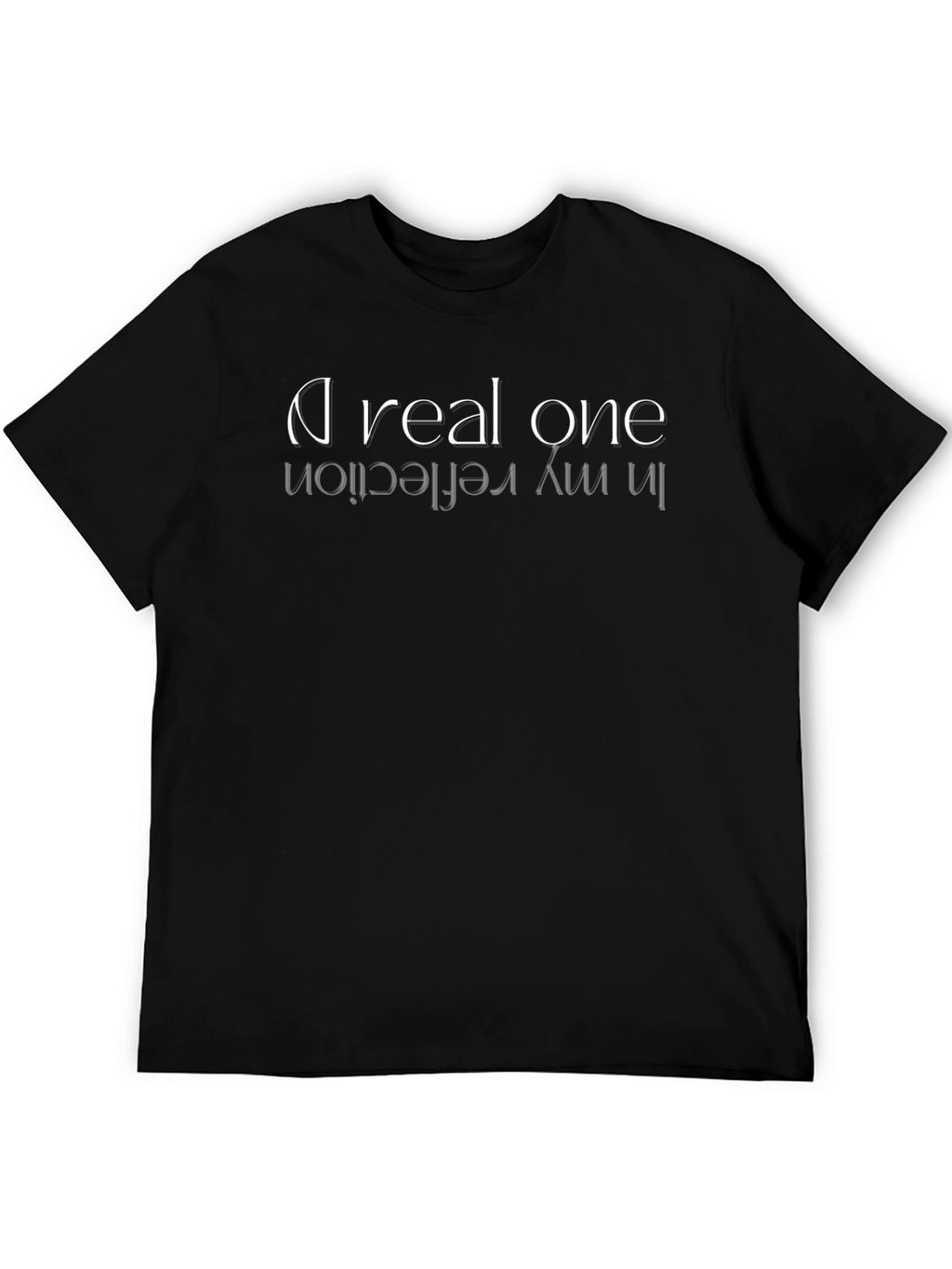 A Real One In My Reflection Graphic Tee