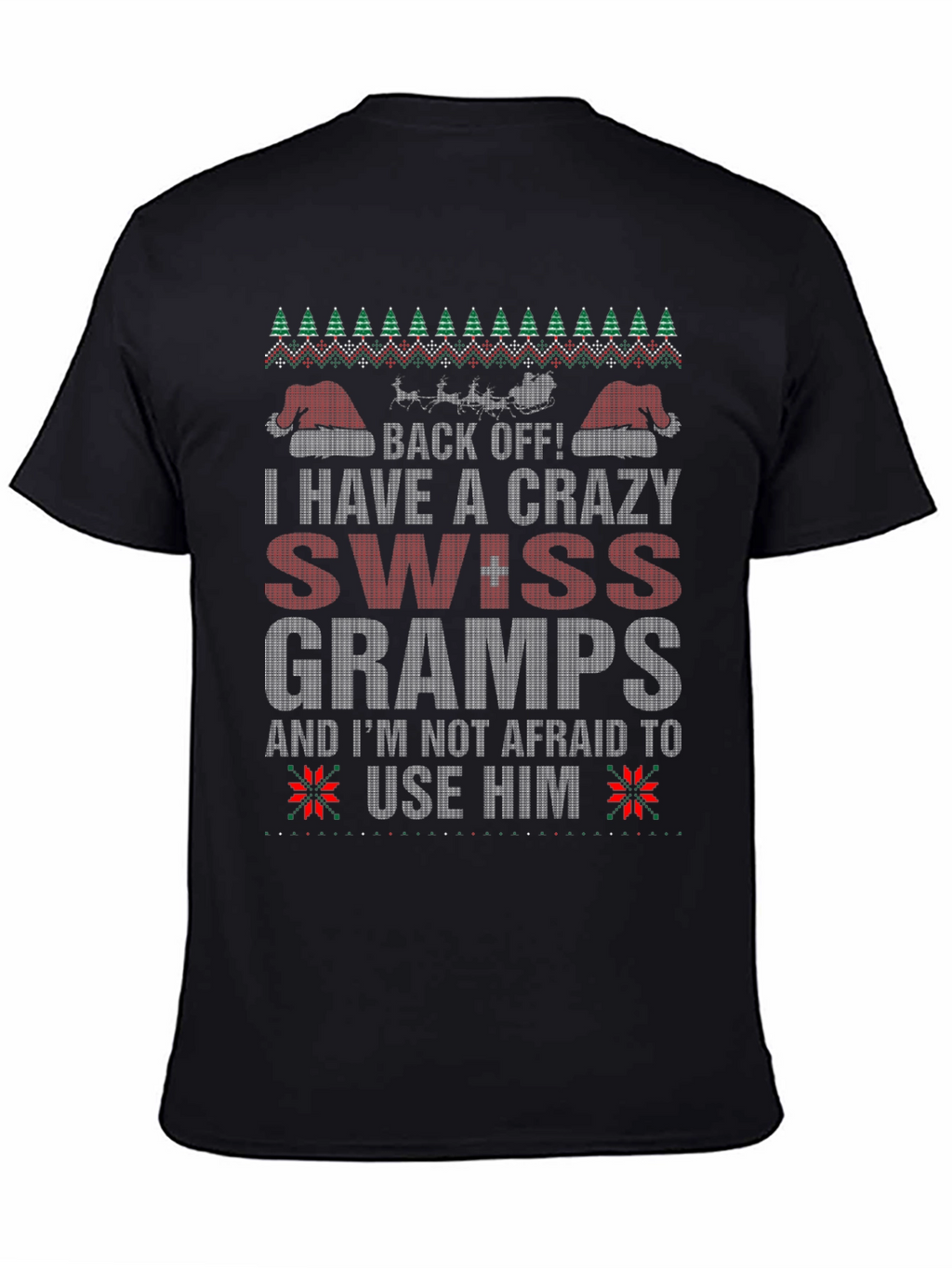 Crazy Swiss Gramps T-Shirt - Holiday Humor