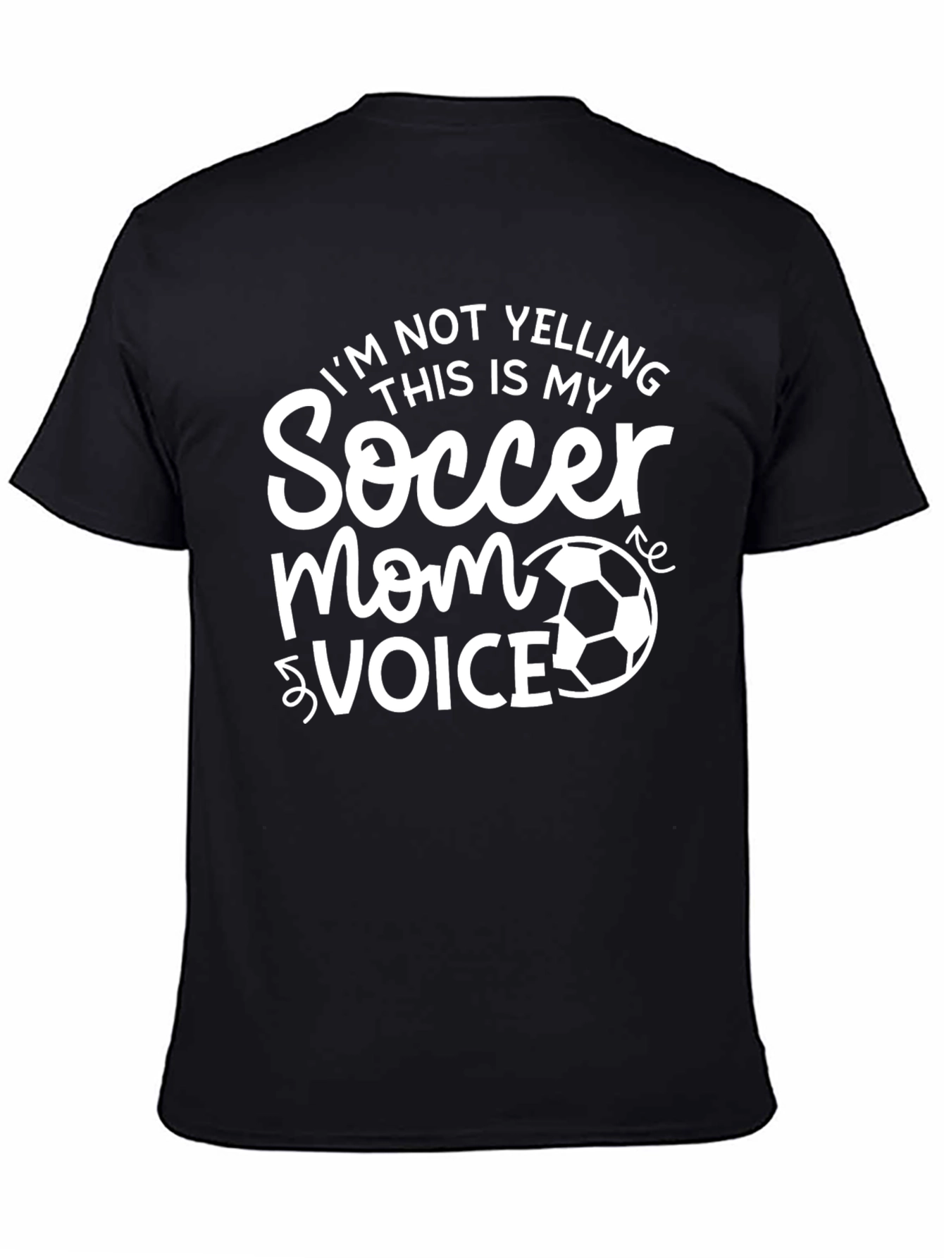 Soccer Mom Voice T-Shirt - Funny Gift