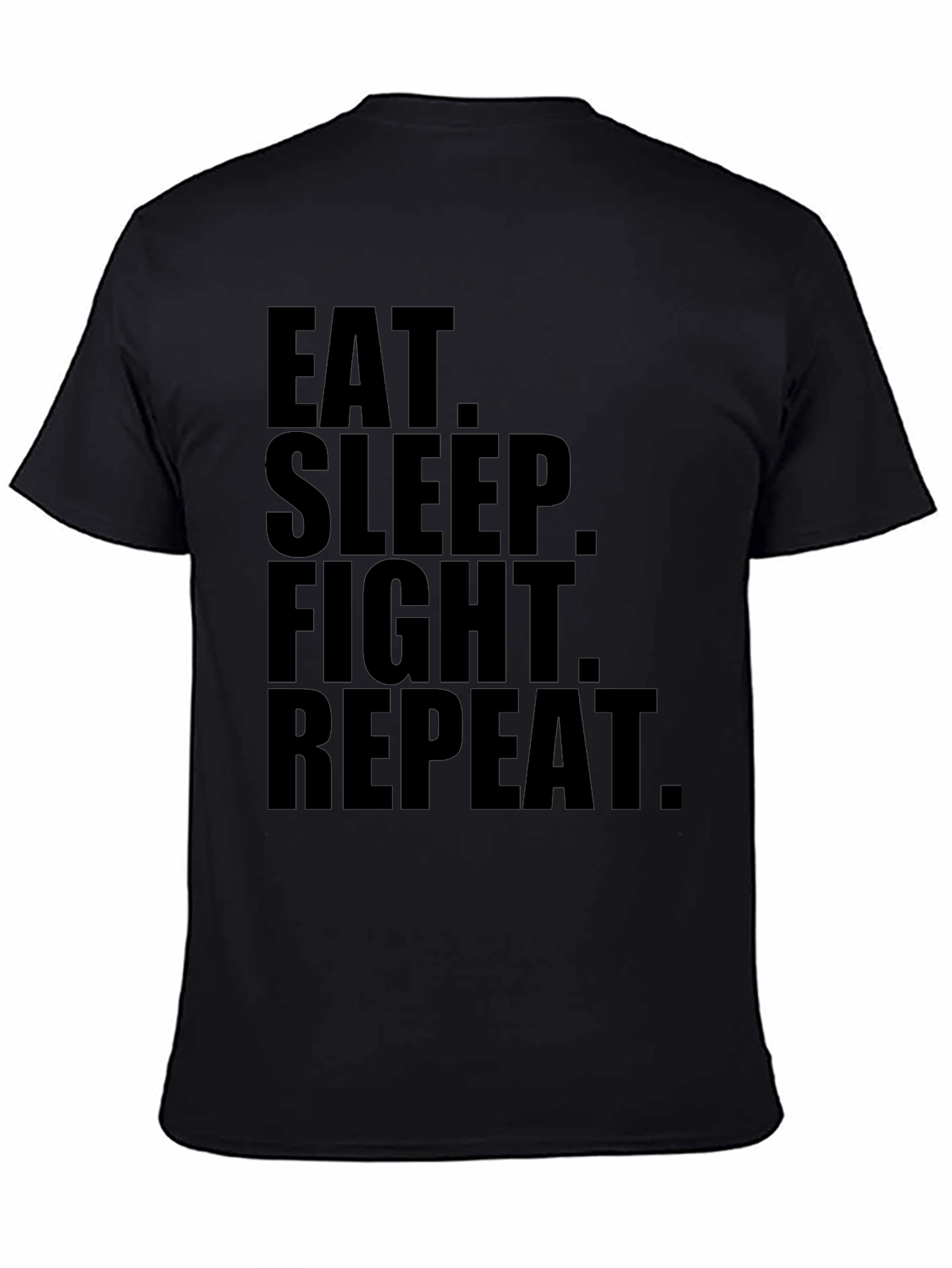 Eat Sleep Fight Repeat Black Graphic Tee