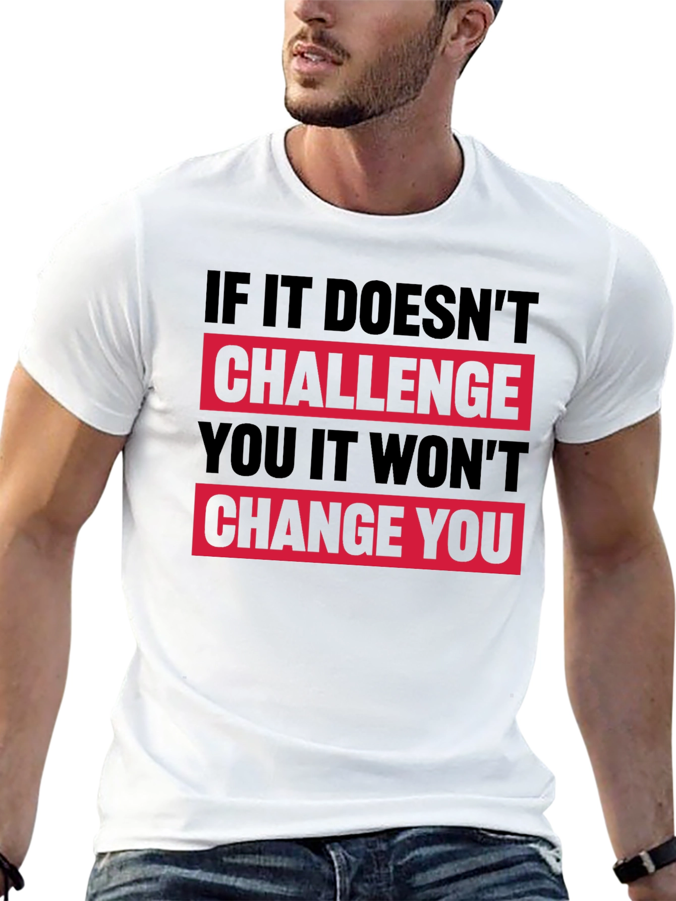 Motivational Graphic T-Shirt - Challenge Change