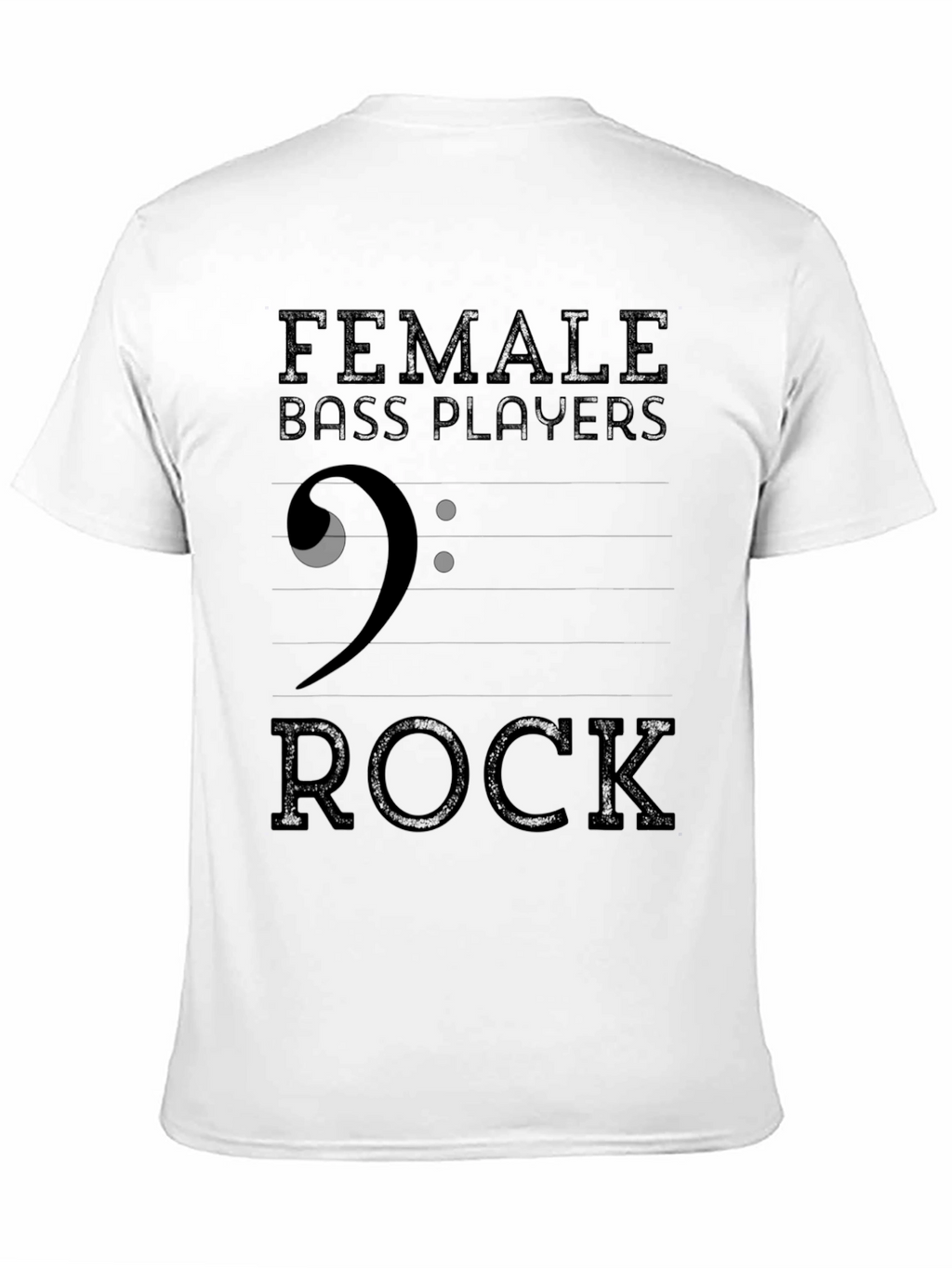 Female Bass Players Rock T-Shirt - Music Lover Tee