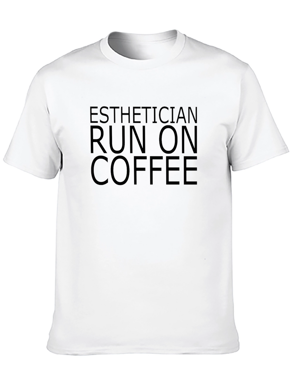 Esthetician Run On Coffee Black T-Shirt