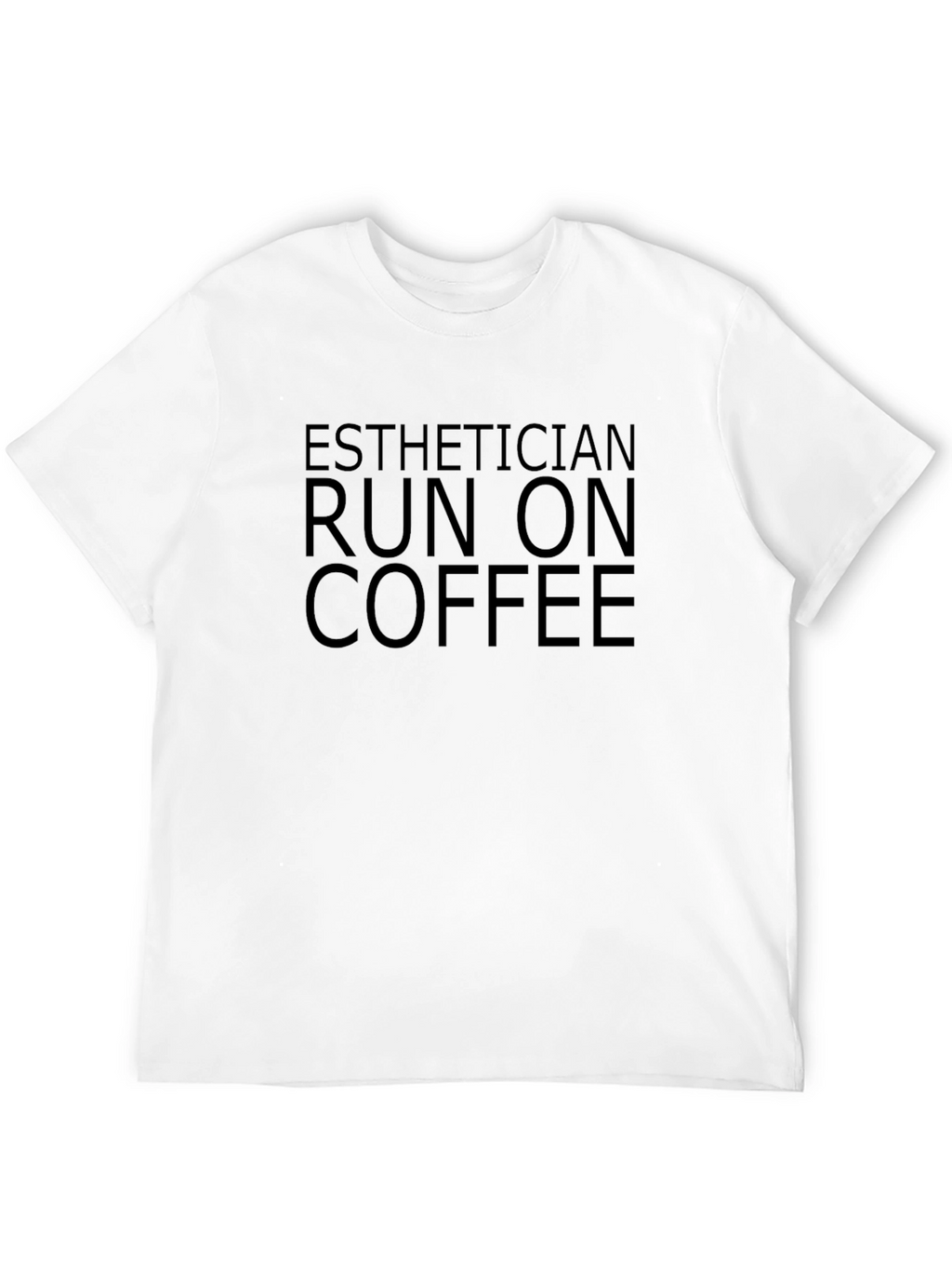 Esthetician Run On Coffee Black T-Shirt