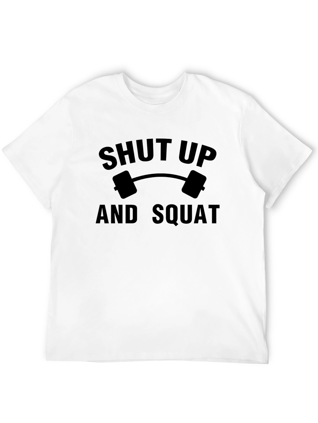 Shut Up And Squat Graphic Tee