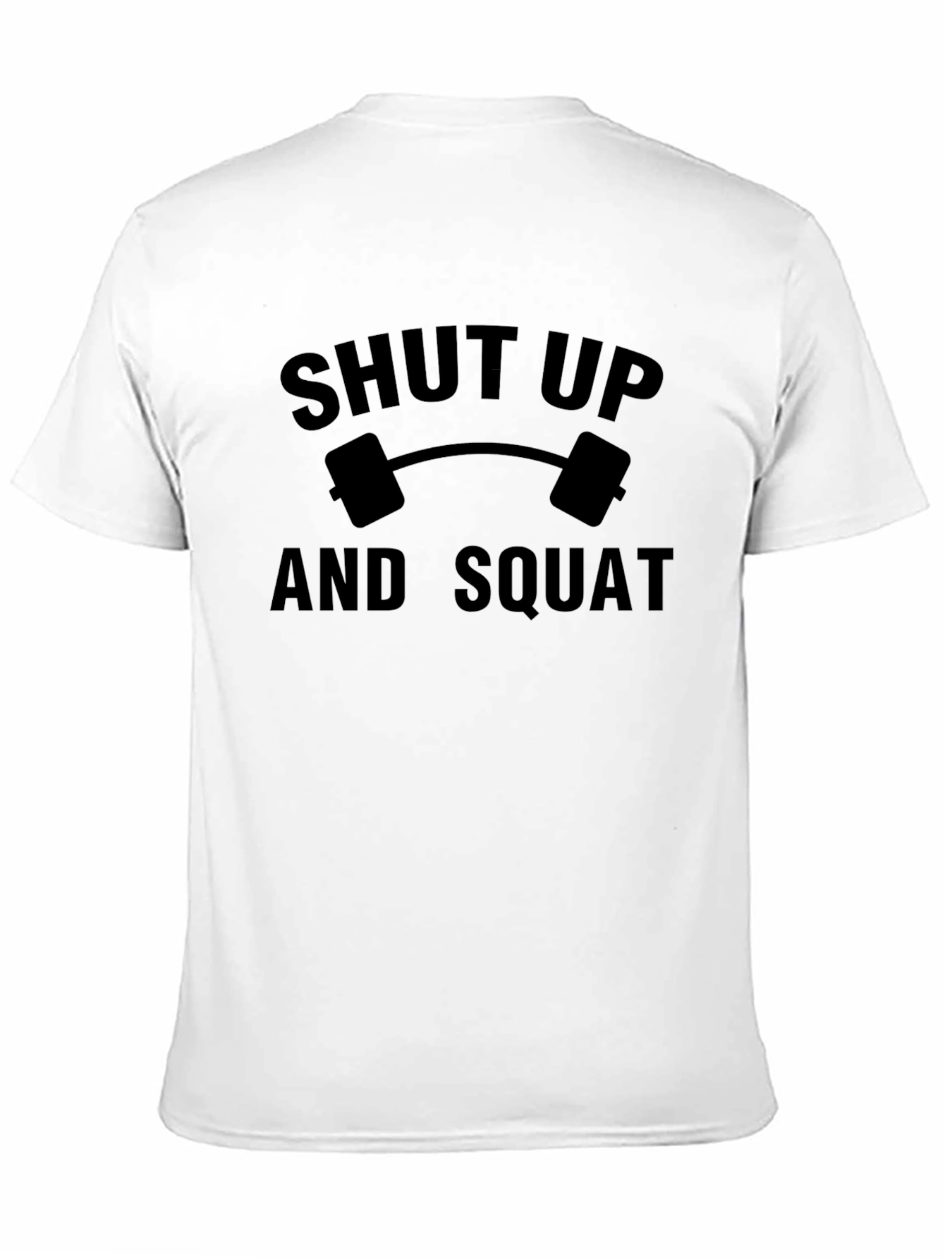 Shut Up And Squat Graphic Tee