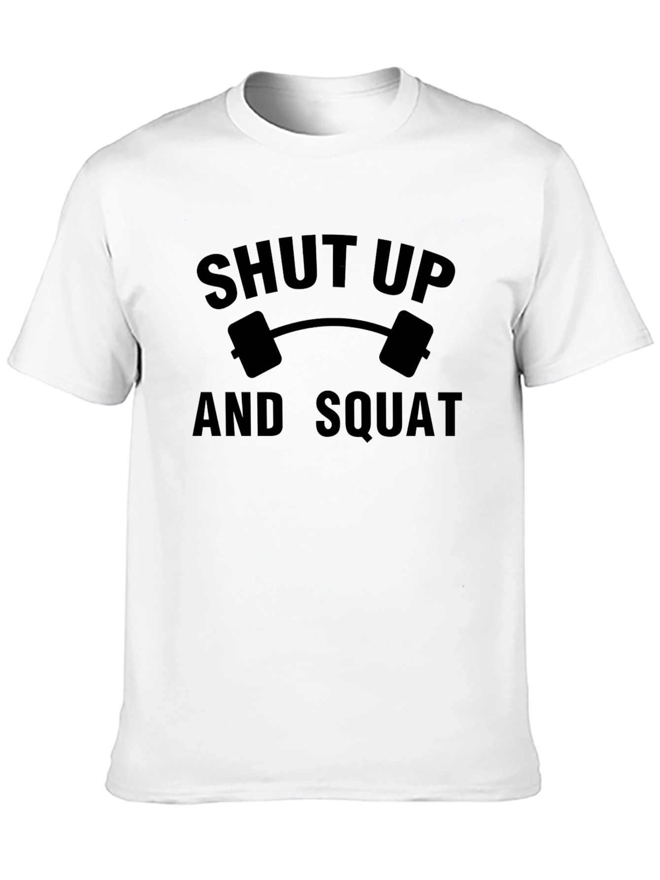 Shut Up And Squat Graphic Tee