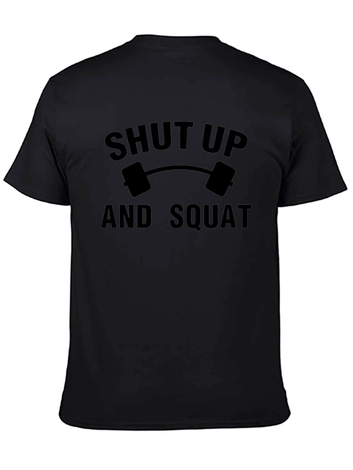 Shut Up And Squat Graphic Tee