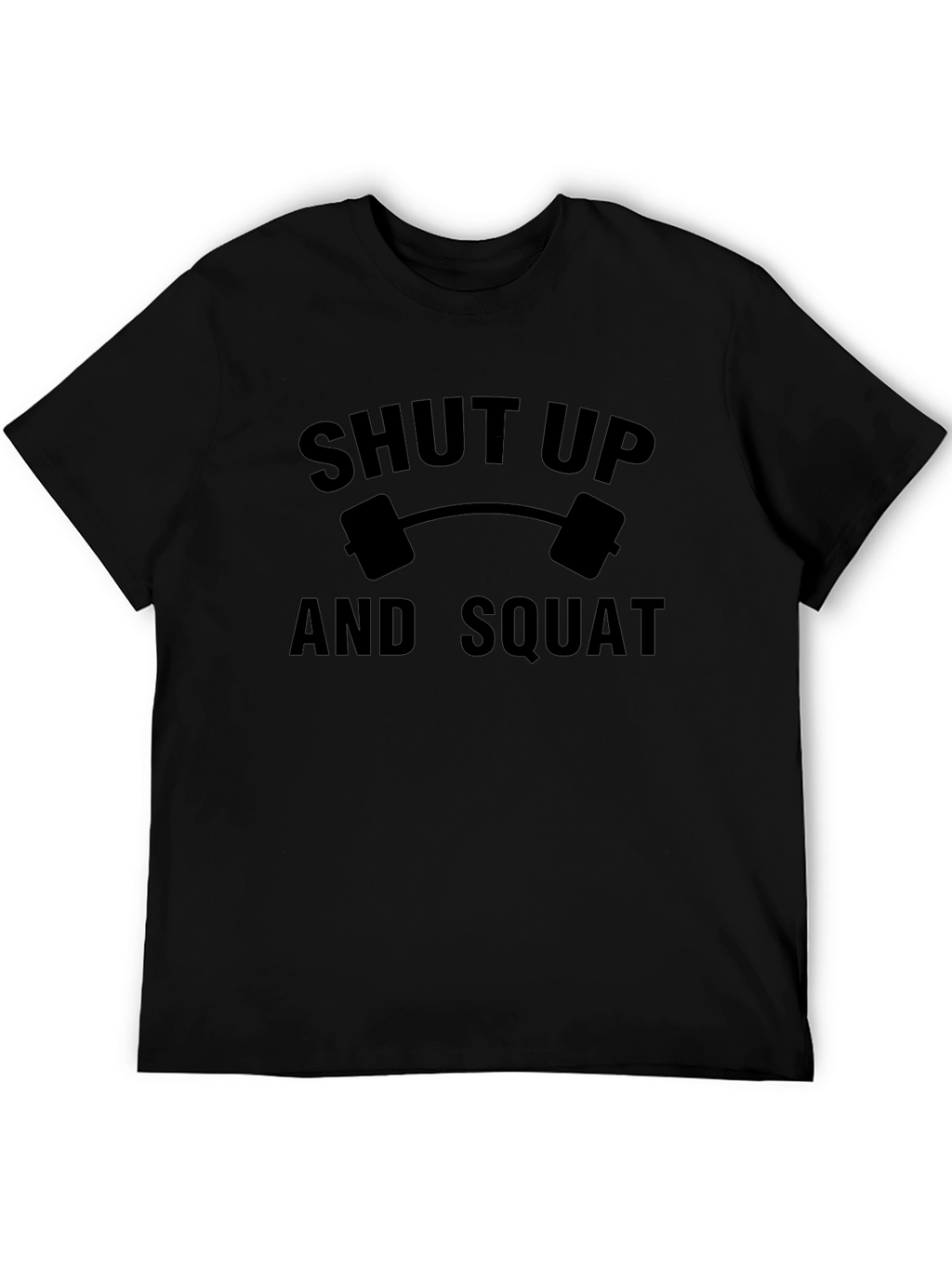 Shut Up And Squat Graphic Tee