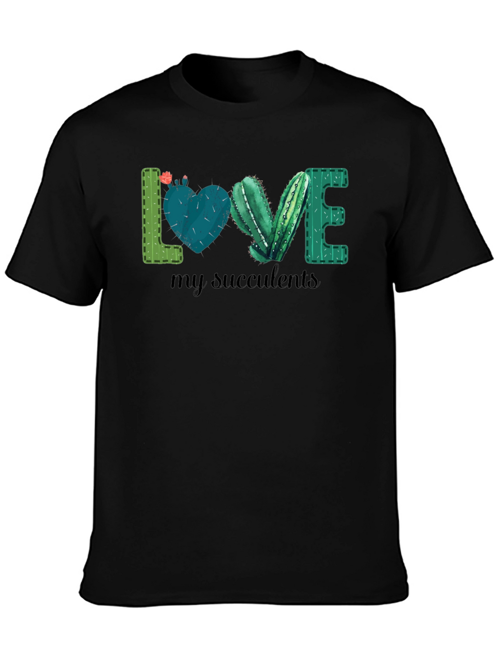 Love My Succulents T-Shirt Cactus Graphic Tee