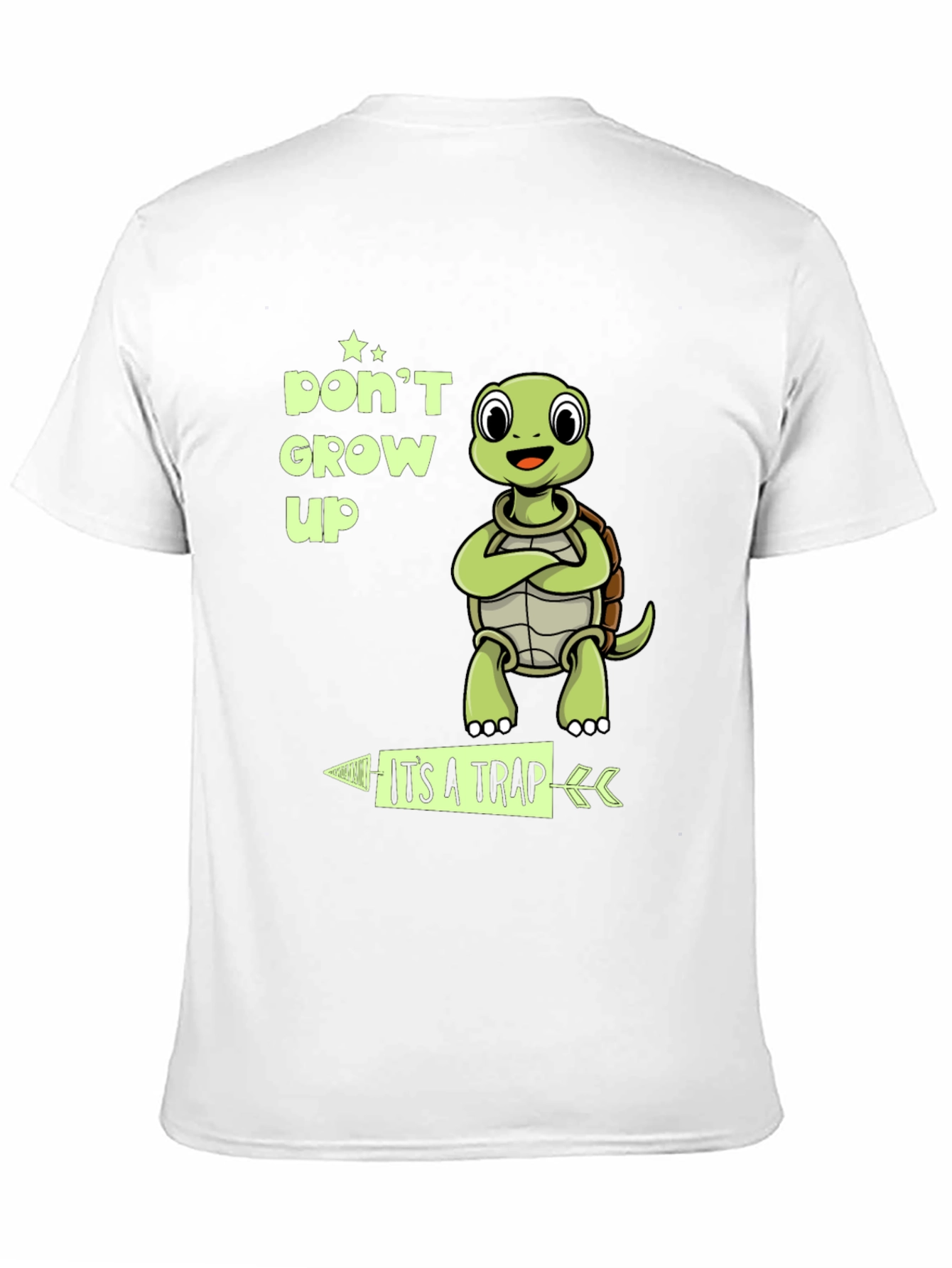 Dont Grow Up Its A Trap Turtle T-Shirt
