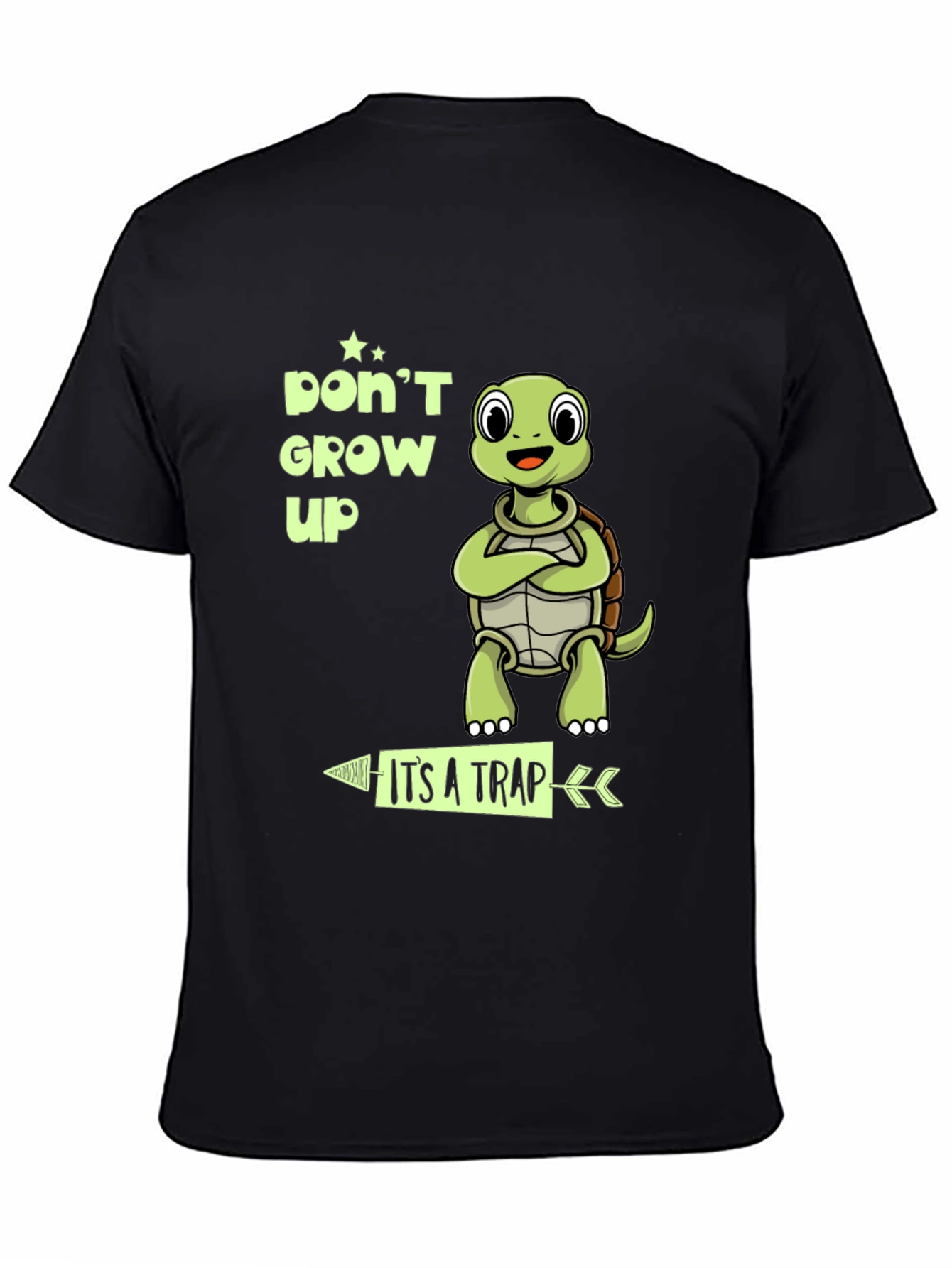 Dont Grow Up Its A Trap Turtle T-Shirt