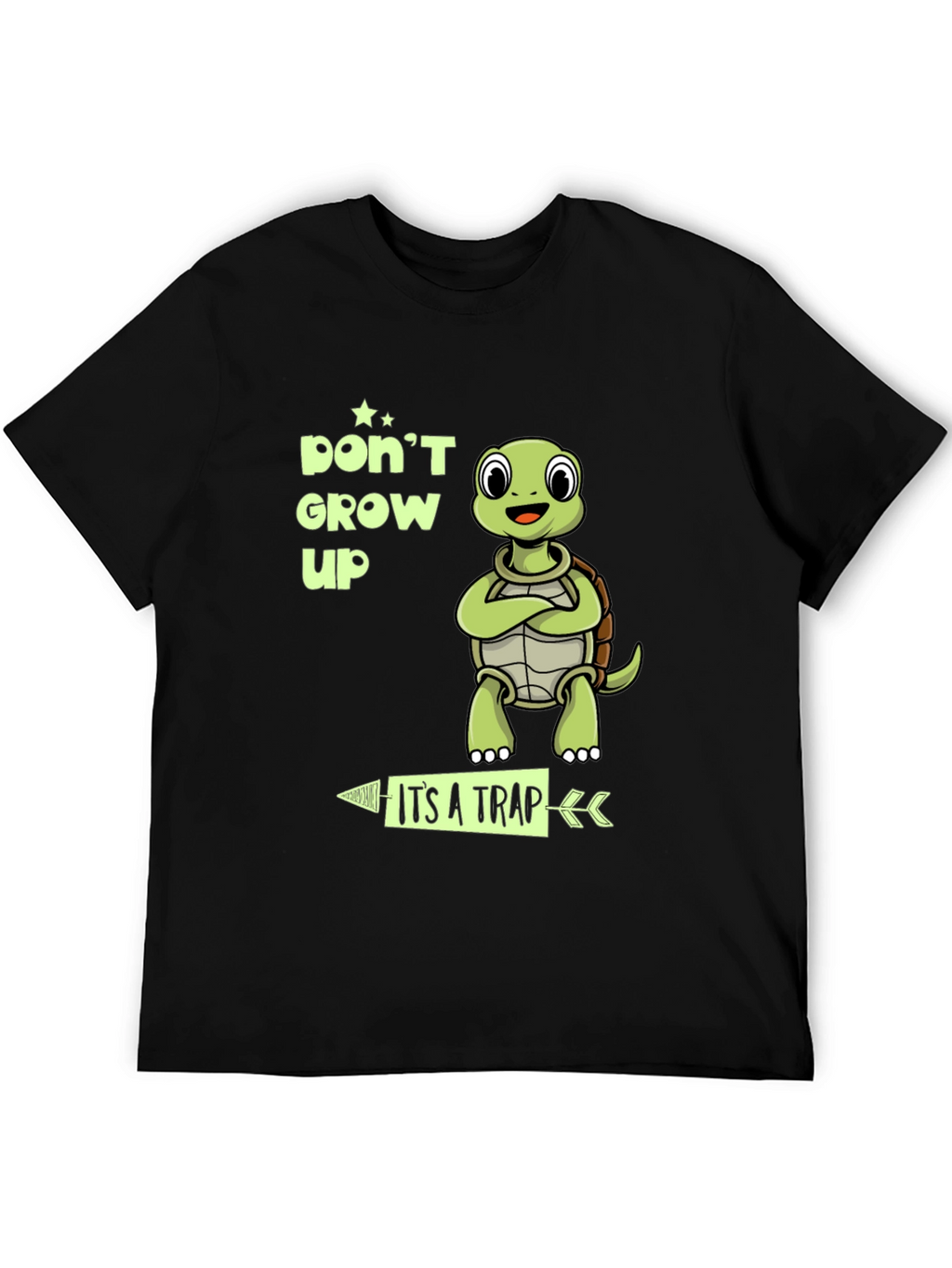 Dont Grow Up Its A Trap Turtle T-Shirt