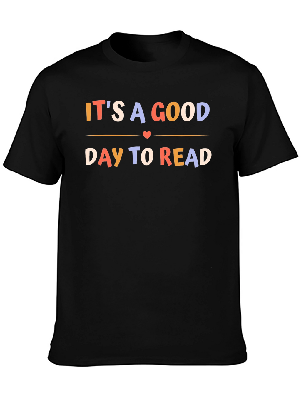 Its A Good Day To Read Black T-Shirt
