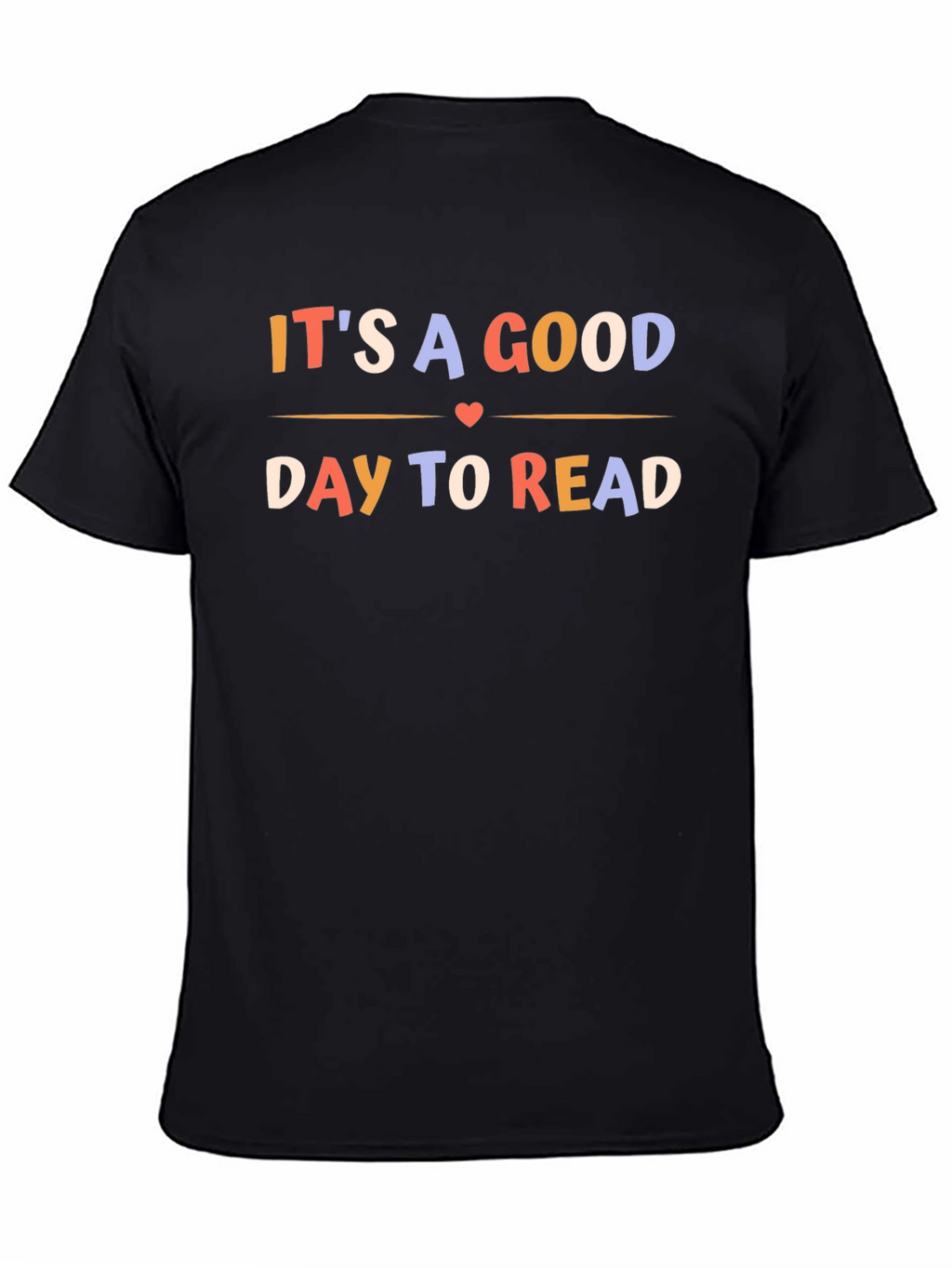 Its A Good Day To Read Black T-Shirt